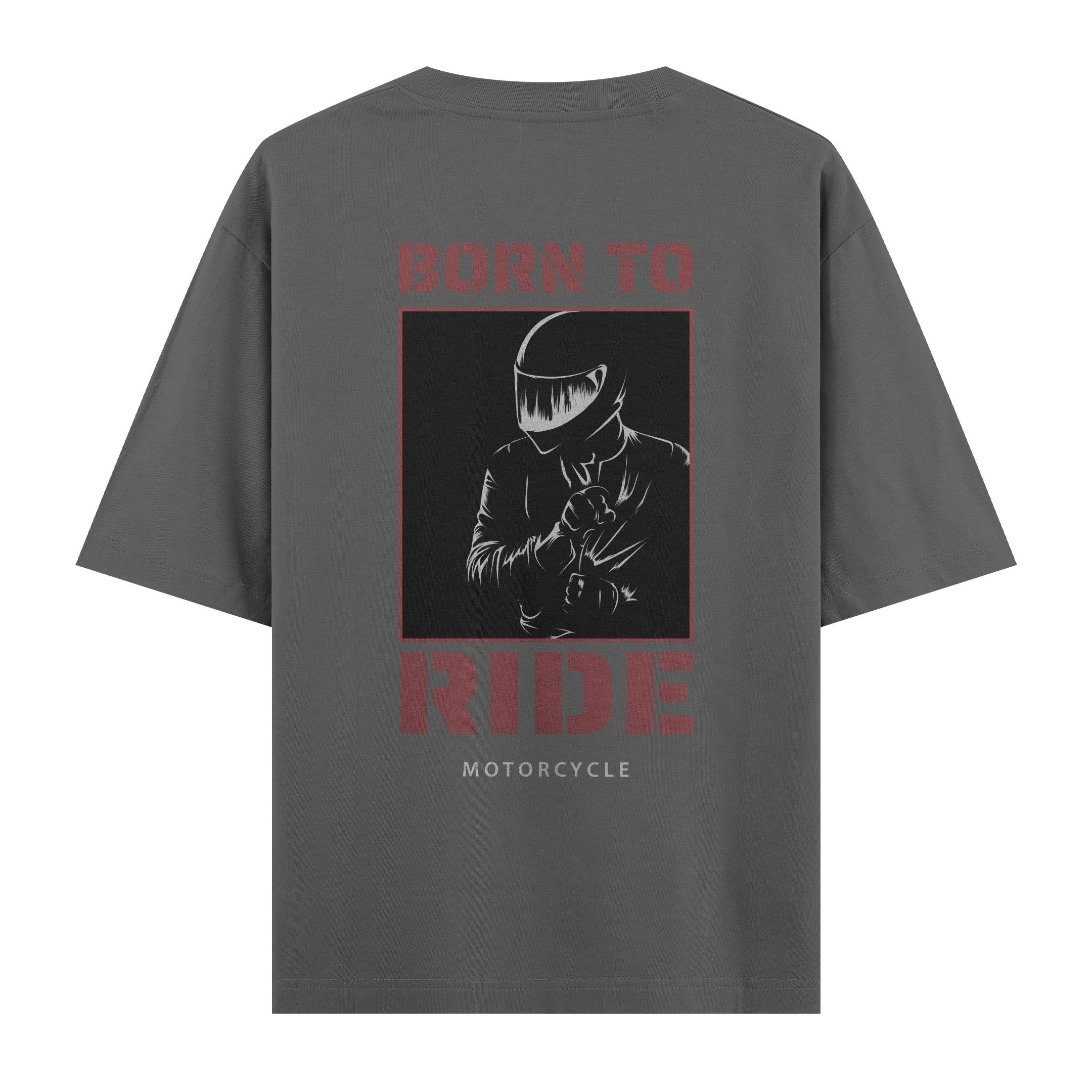 Born%20To%20Ride%20-%20Oversize%20T-shirt%20Antrasit