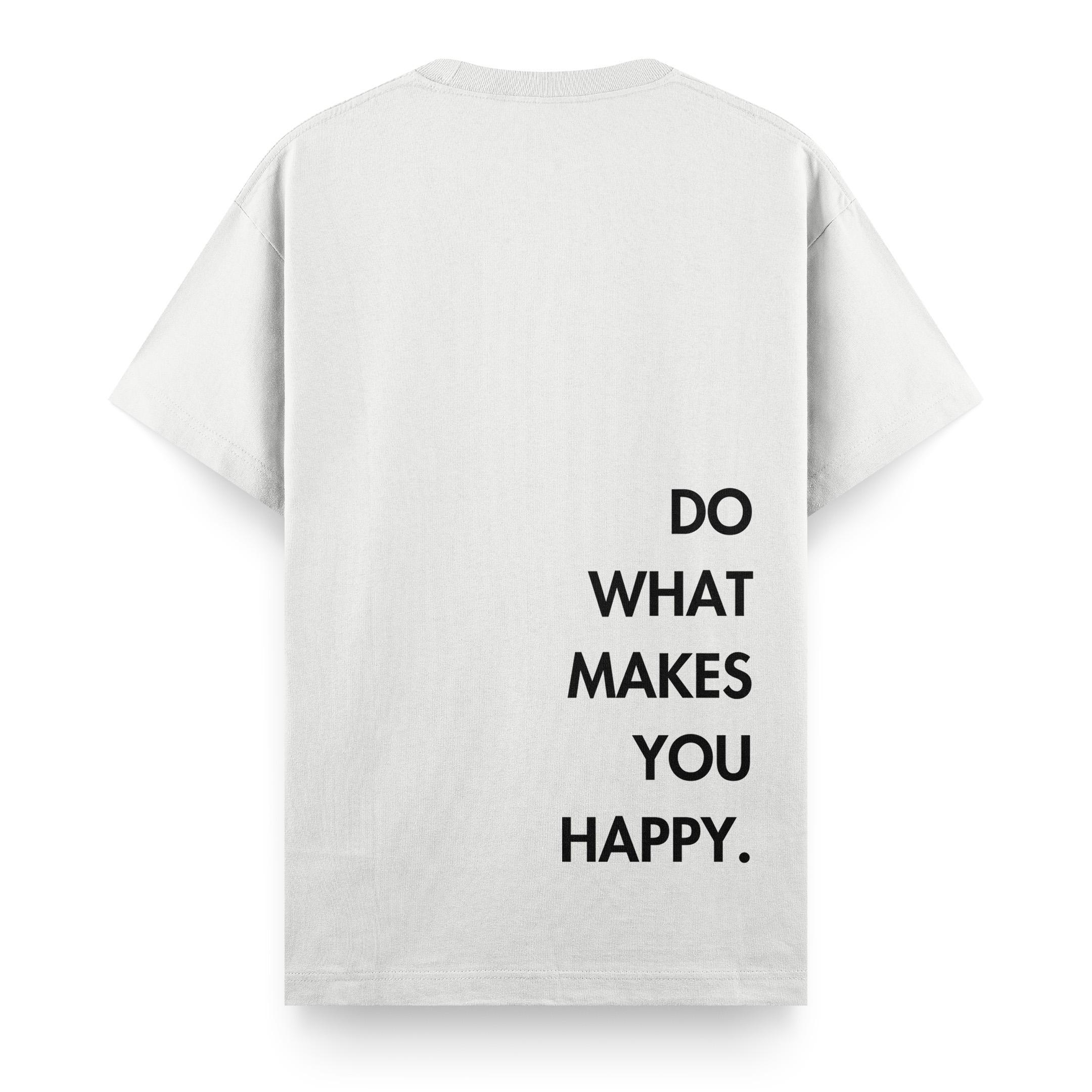 Do%20What%20Makes%20You%20Happy%20Regular%20T-shirt