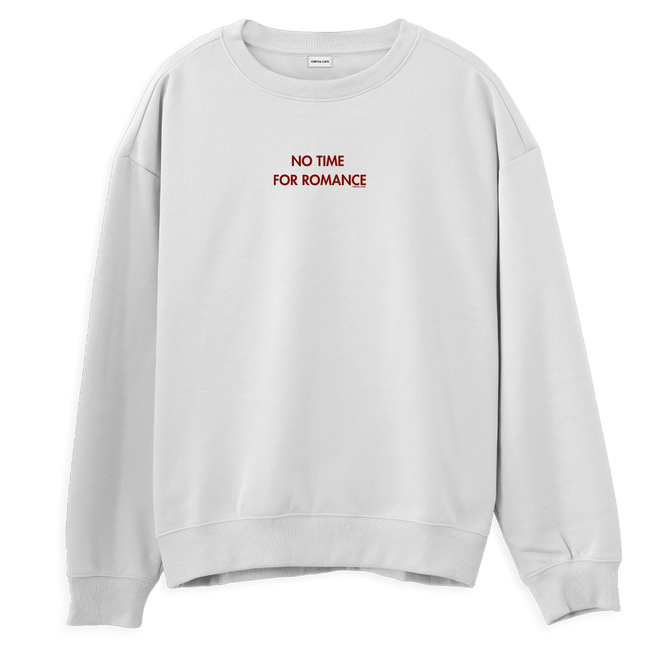 No%20Time%20For%20Romance%20-%20Regular%20Sweatshirt