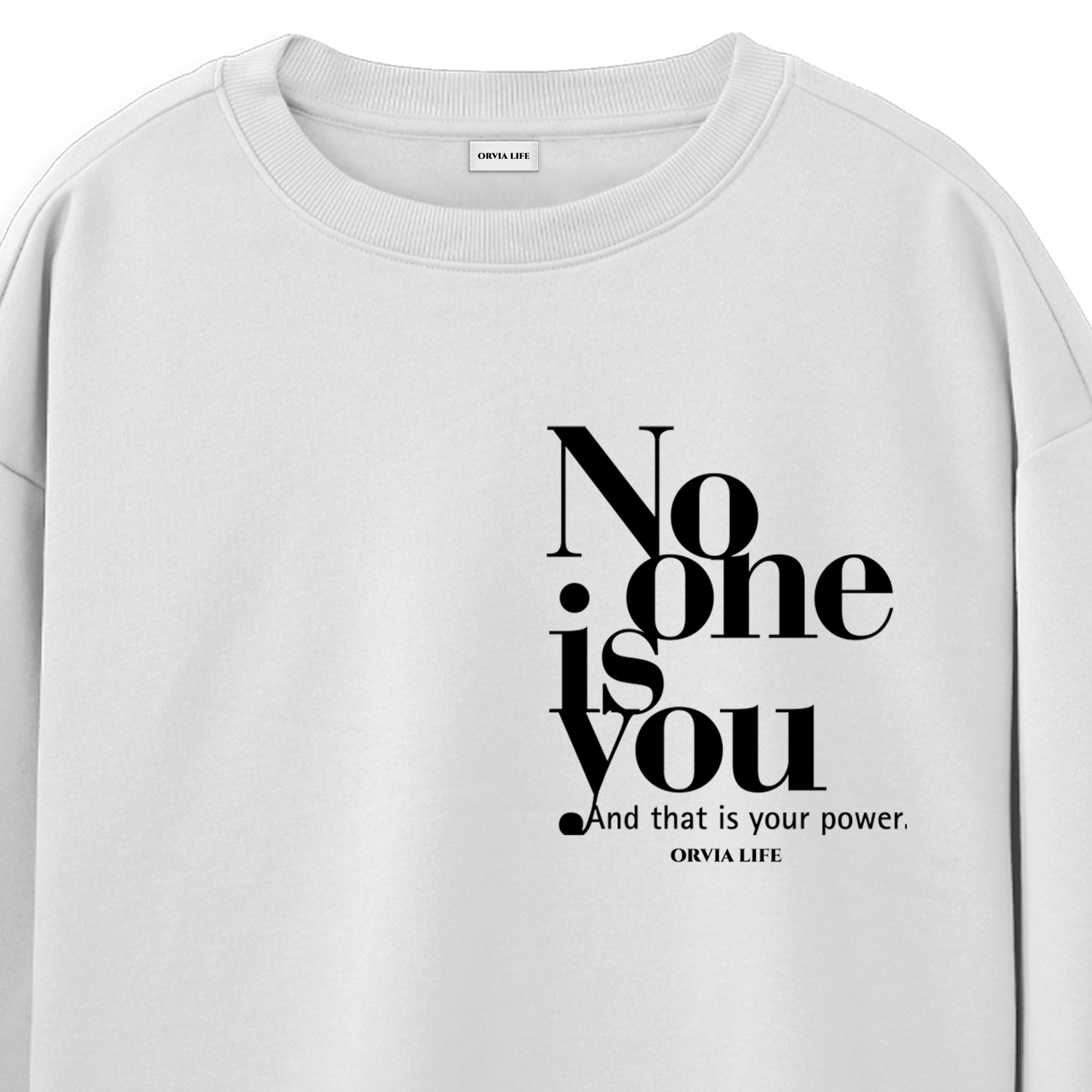 No%20One%20Is%20You%20%20-%20Regular%20Sweatshirt