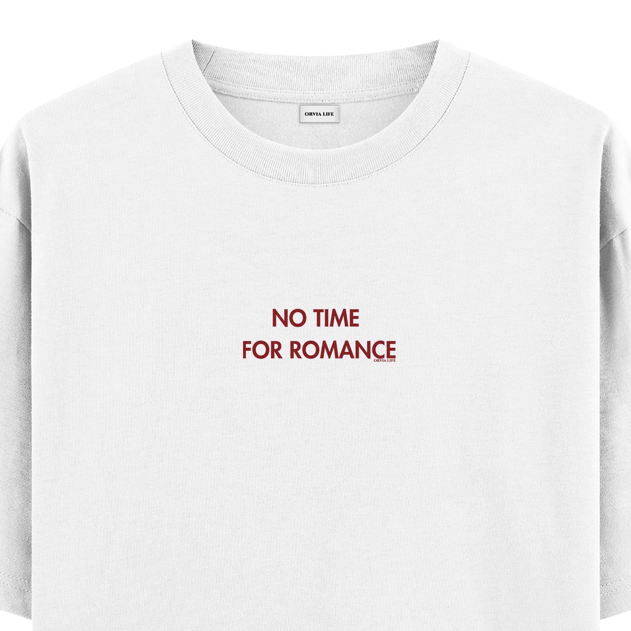 No%20Time%20For%20Romance%20-%20Oversize%20T-shirt