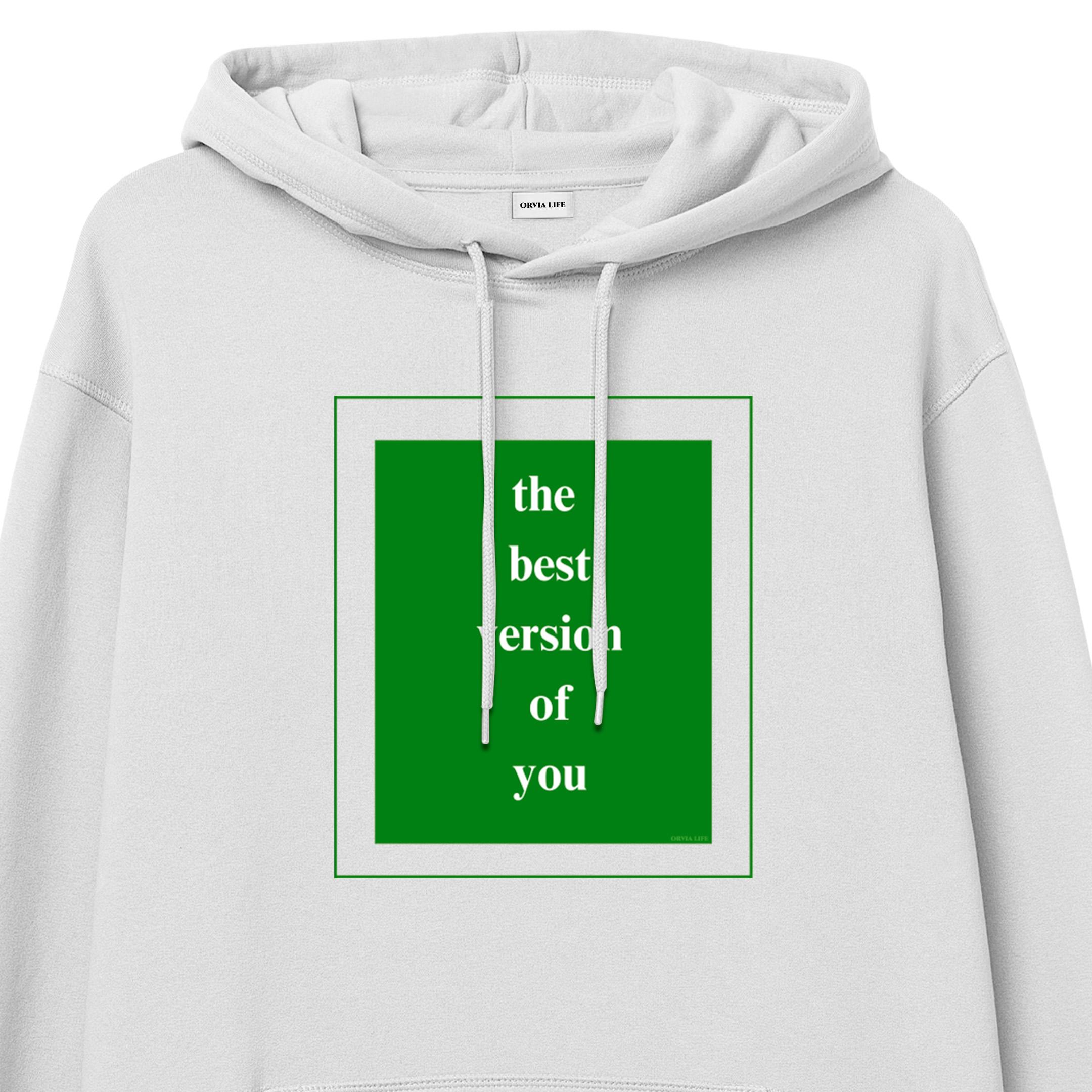 The%20Best%20Version%20Of%20You%20-%20Hoodie