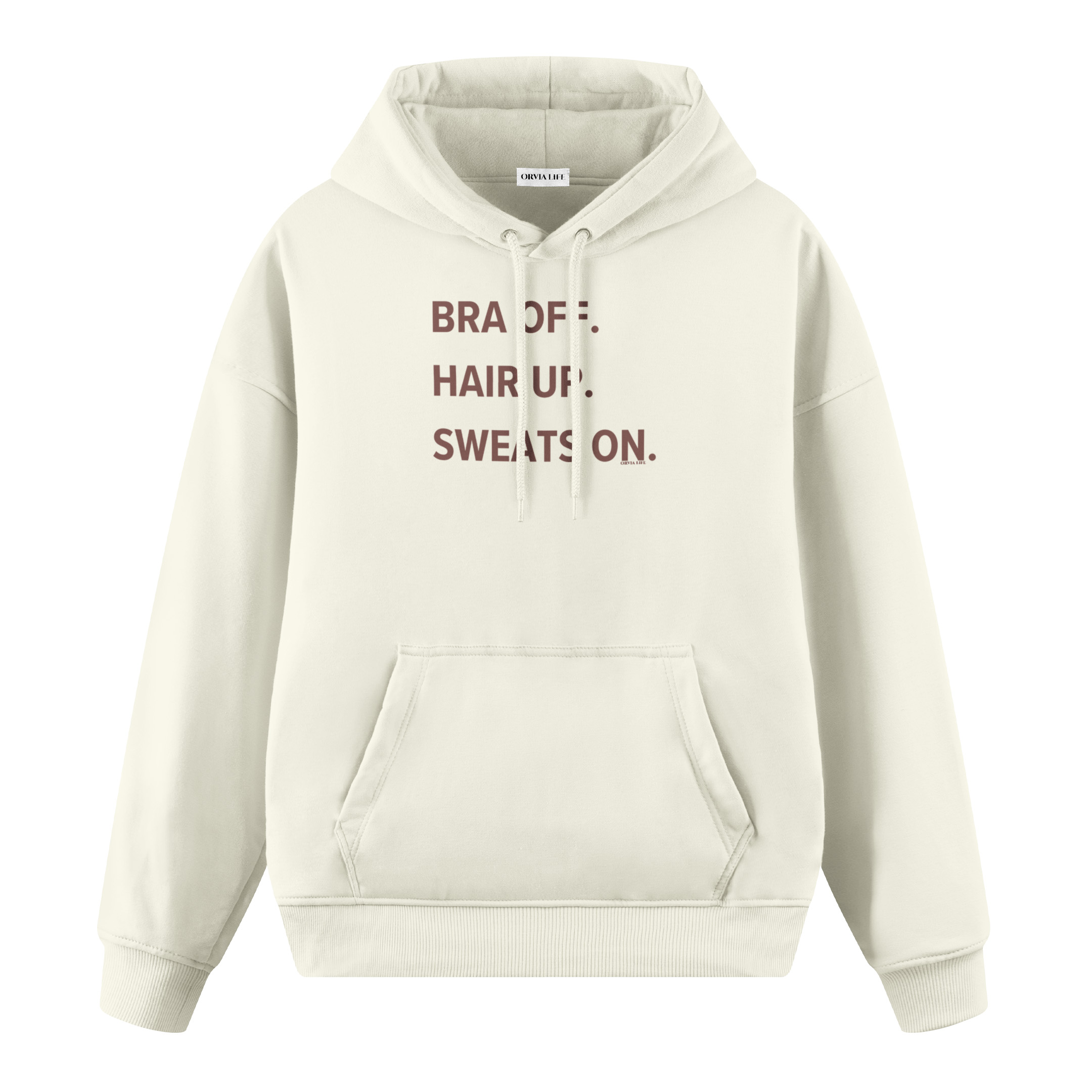 Bra%20Off%20Hair%20Up%20Sweats%20On%20-%20Premium%20Oversize%20Hoodie