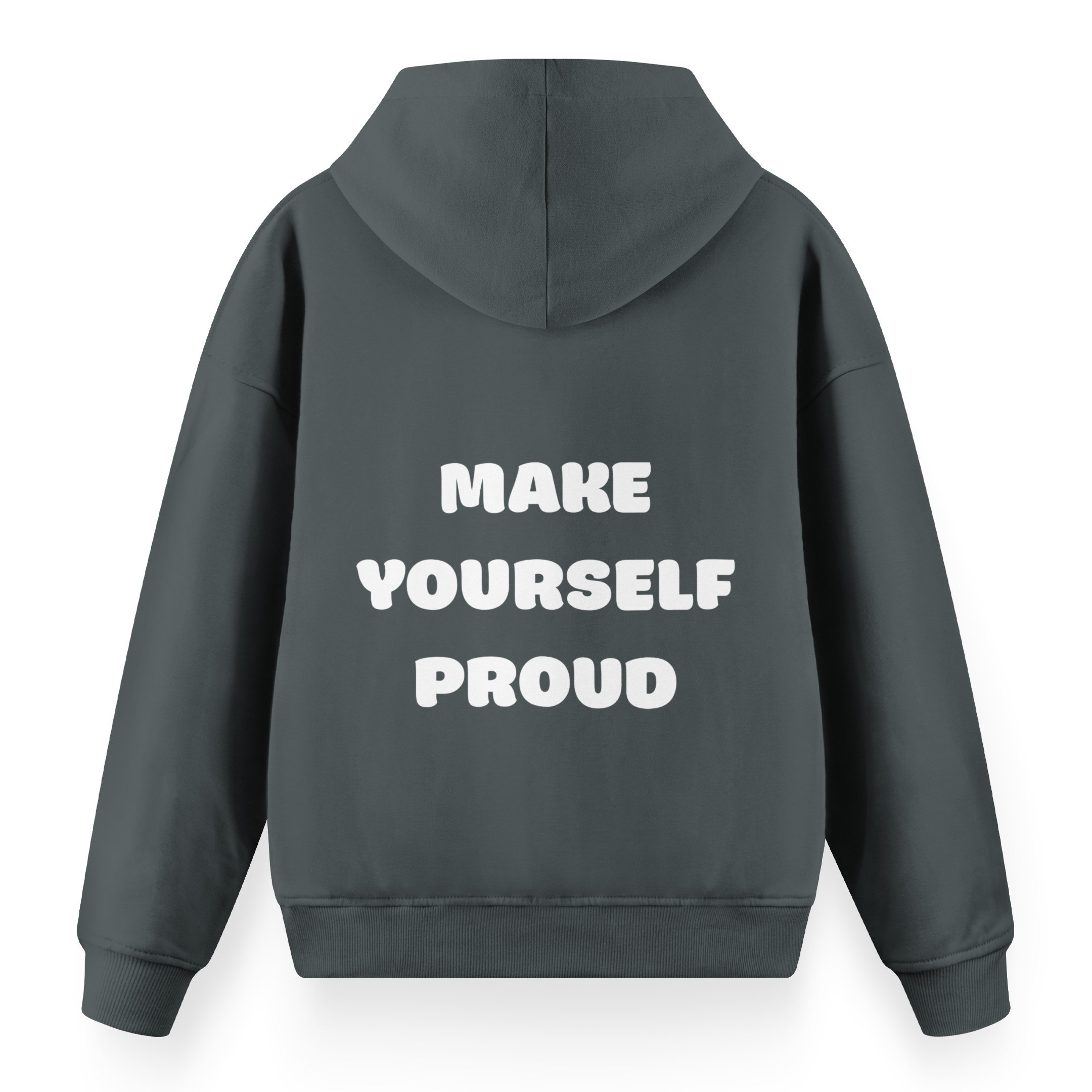 Make%20Yourself%20Proud%20-%20Premium%20Oversize%20Hoodie%20Antrasit