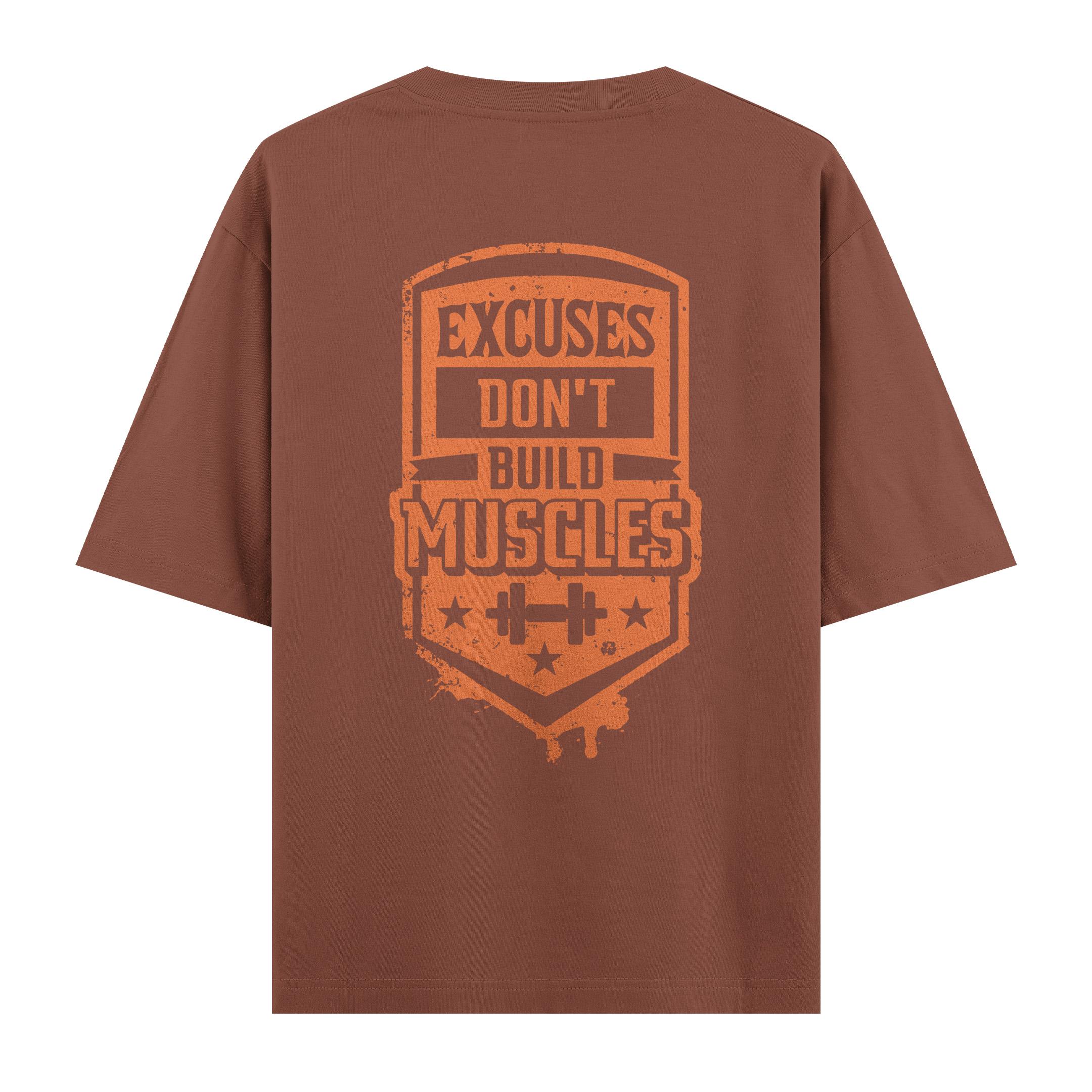 Excuses%20Dont%20Build%20Muscles%20-%20Oversize%20T-shirt%20Kahverengi