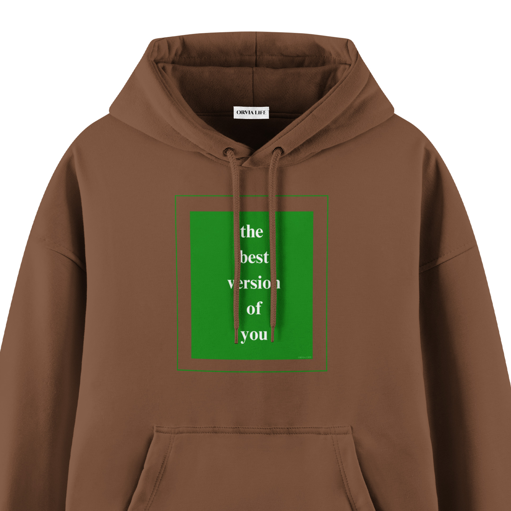 The%20Best%20Version%20Of%20You%20-%20Premium%20Oversize%20Hoodie%20Kahverengi