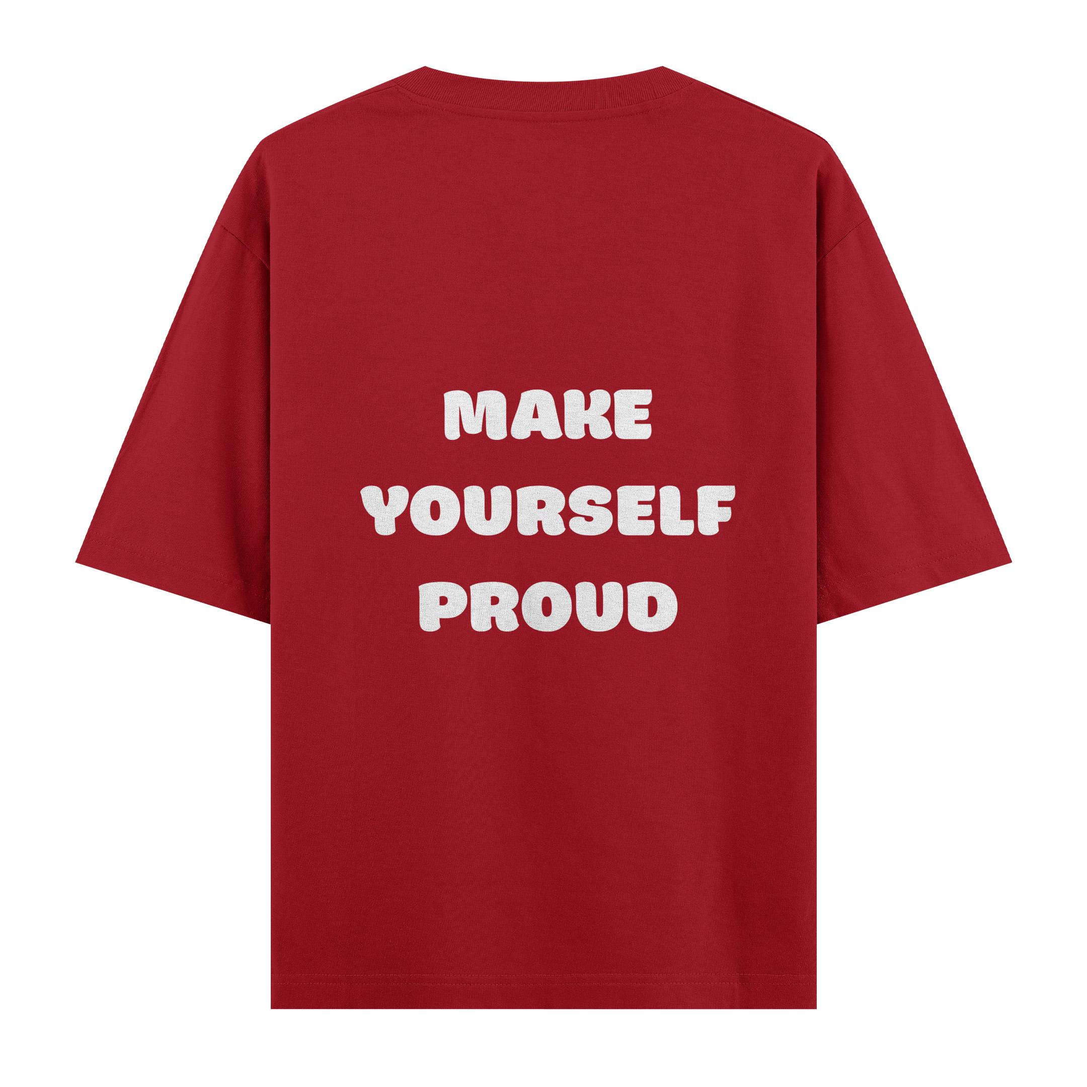 Make%20Yourself%20Proud%20%20-%20Oversize%20T-shirt%20Kırmızı