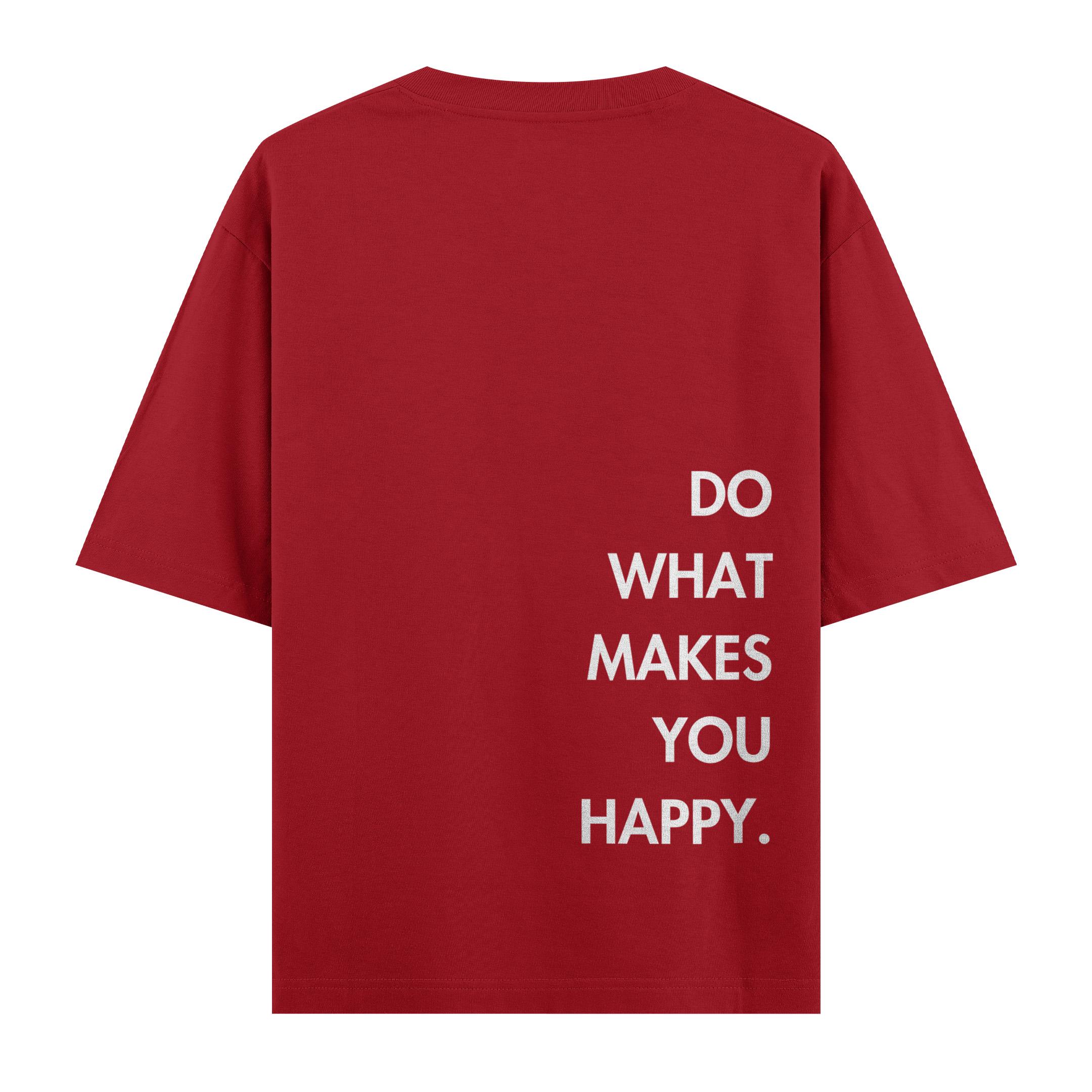 Do%20What%20Makes%20You%20Happy%20-%20Oversize%20T-shirt%20Kırmızı