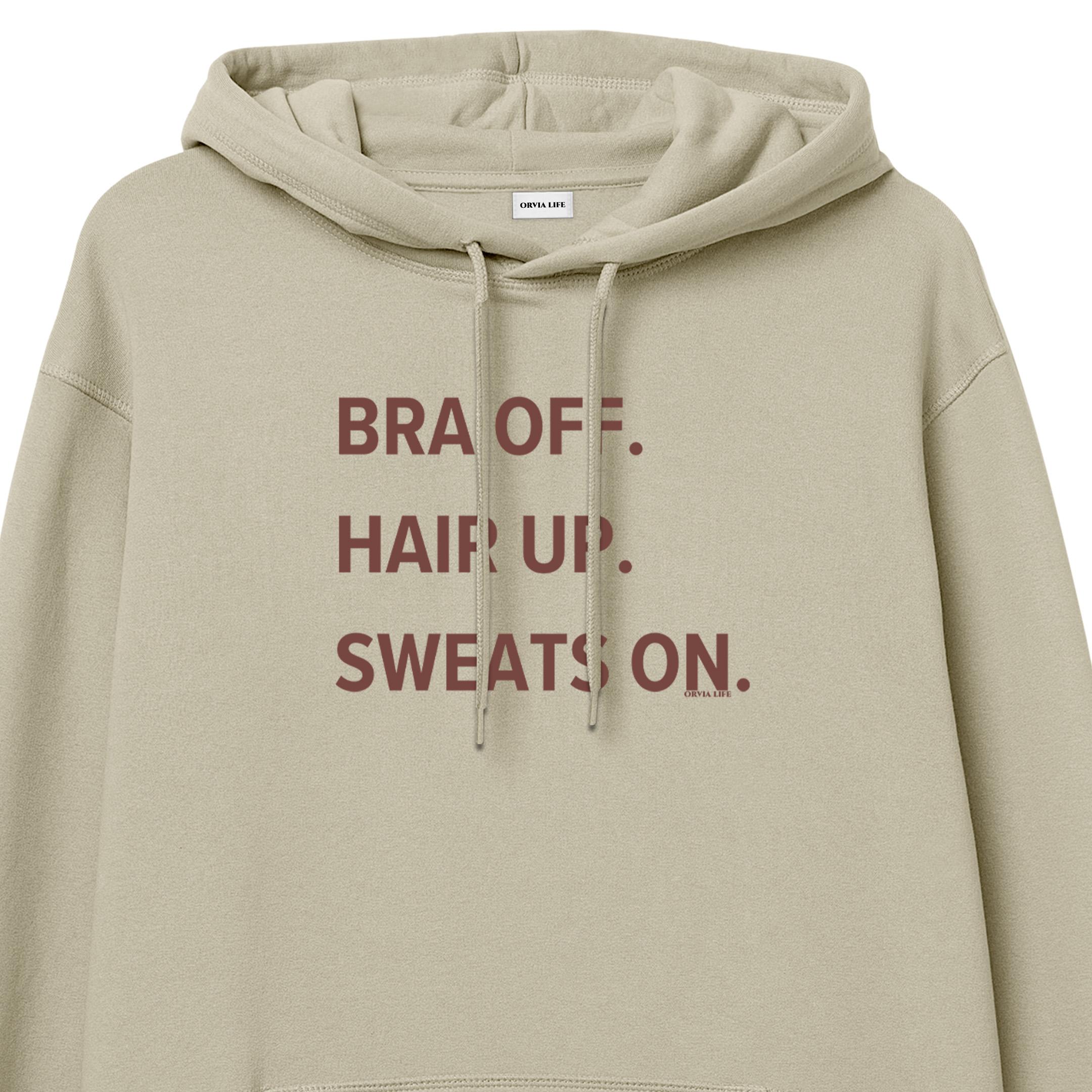 Bra%20Off%20Hair%20Up%20Sweats%20On%20-%20Hoodie%20Krem