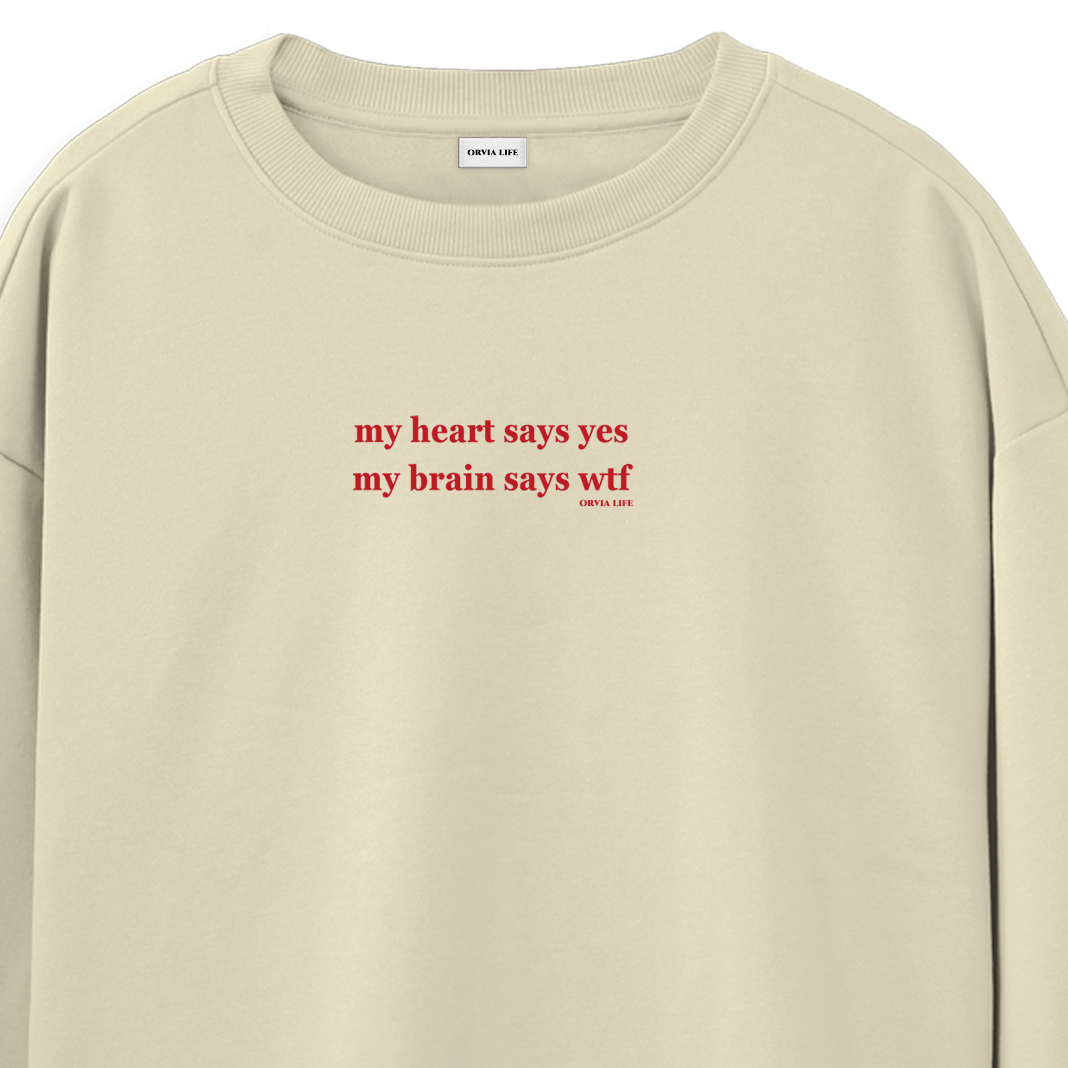 My%20Heart%20Says%20Yes%20-%20Regular%20Sweatshirt%20Krem