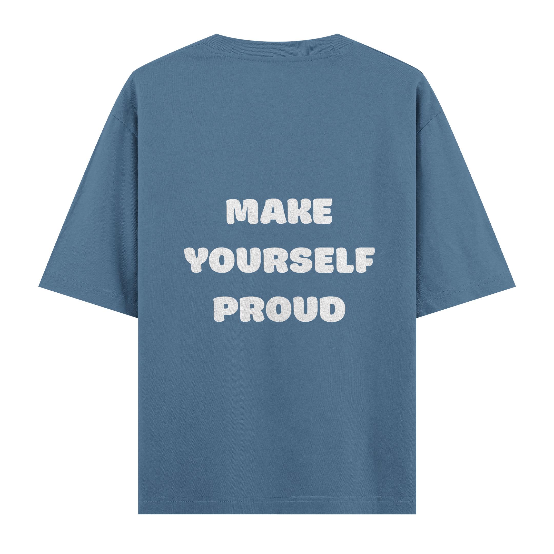 Make%20Yourself%20Proud%20%20-%20Oversize%20T-shirt%20Antrasit%20Mavi