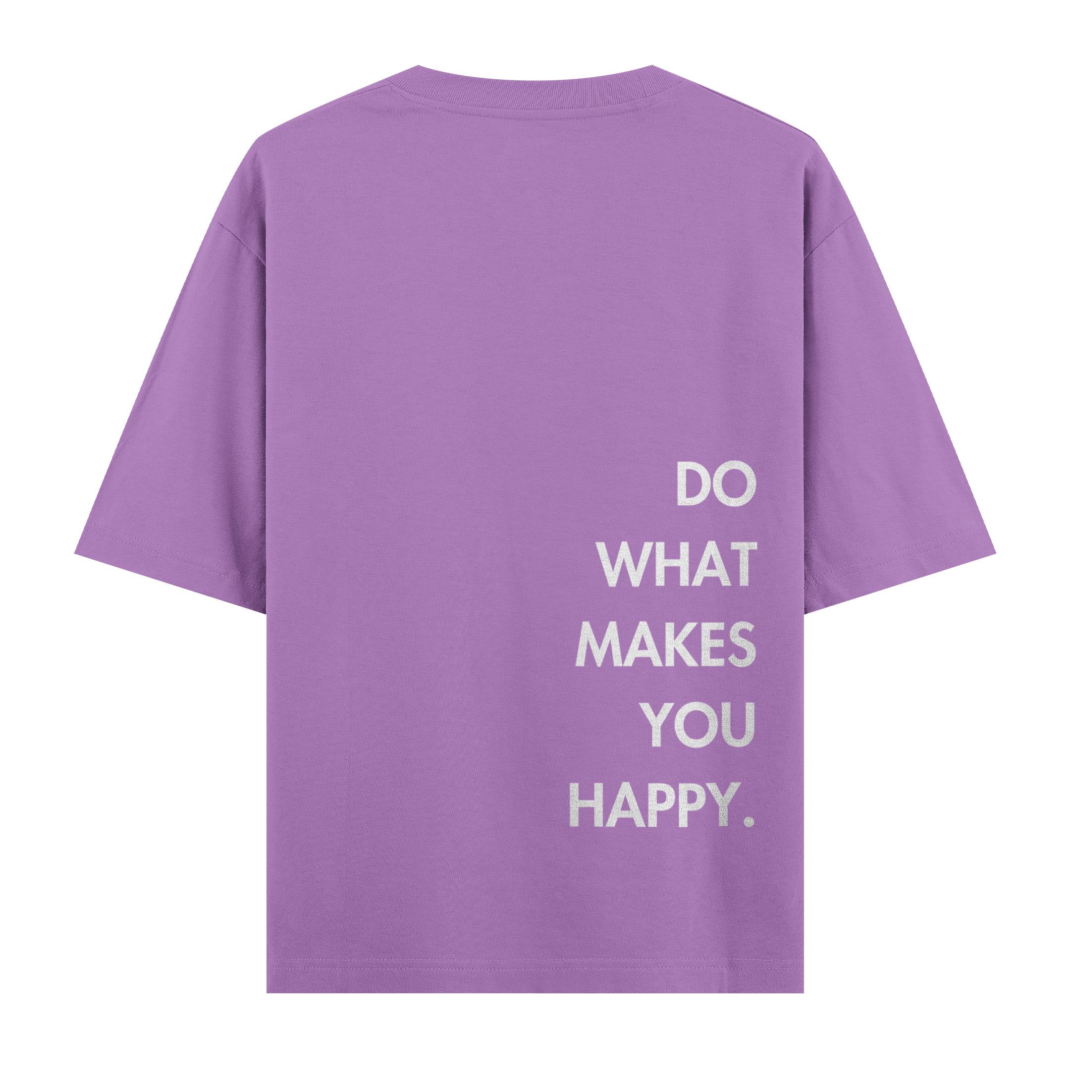 Do%20What%20Makes%20You%20Happy%20-%20Oversize%20T-shirt%20Mor