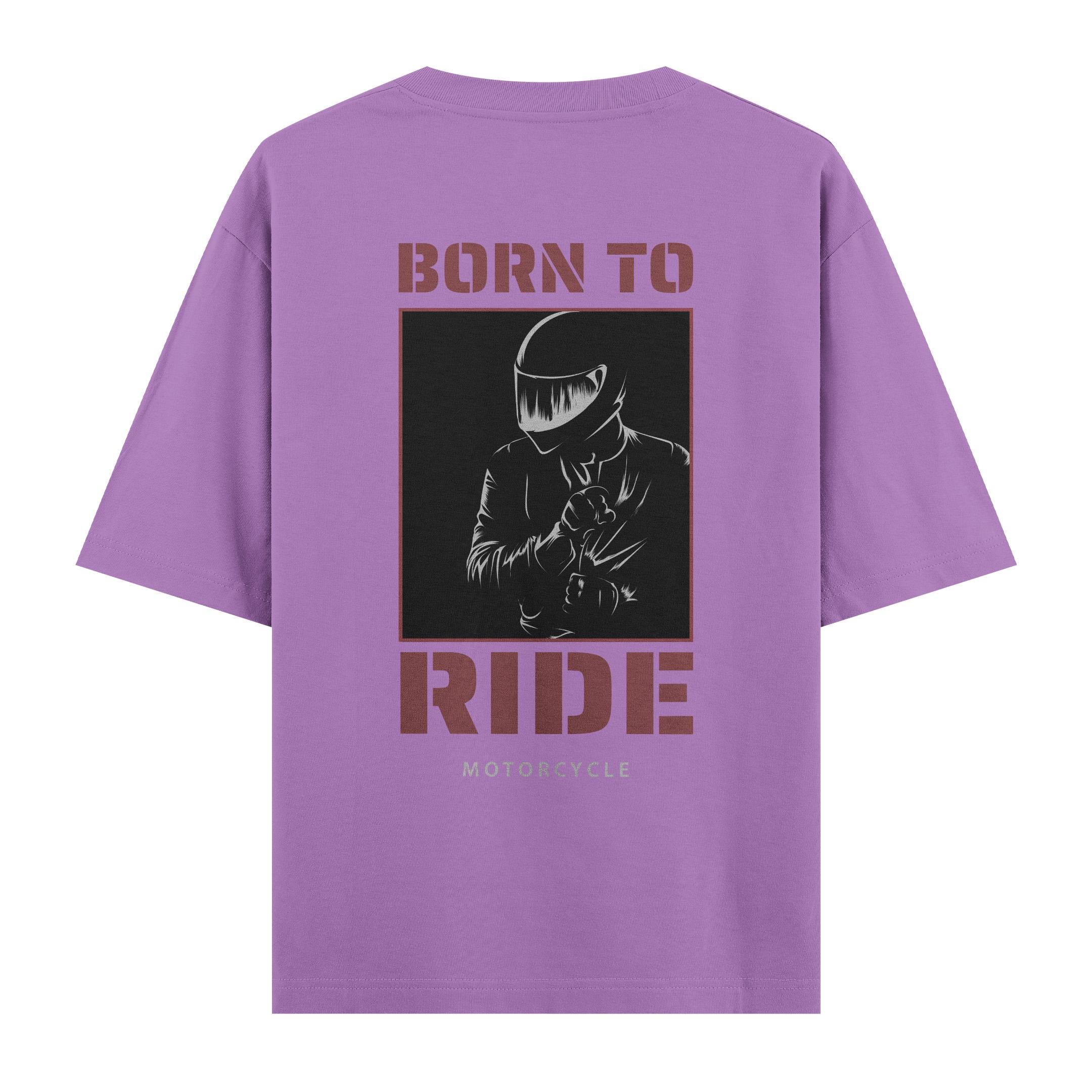 Born%20To%20Ride%20-%20Oversize%20T-shirt%20Mor