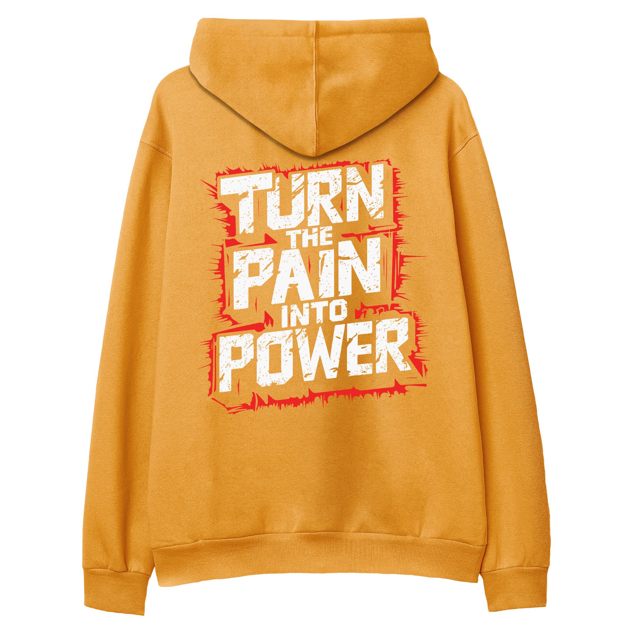 Turn%20The%20Pain%20Into%20Power%20-%20Hoodie%20Portakal