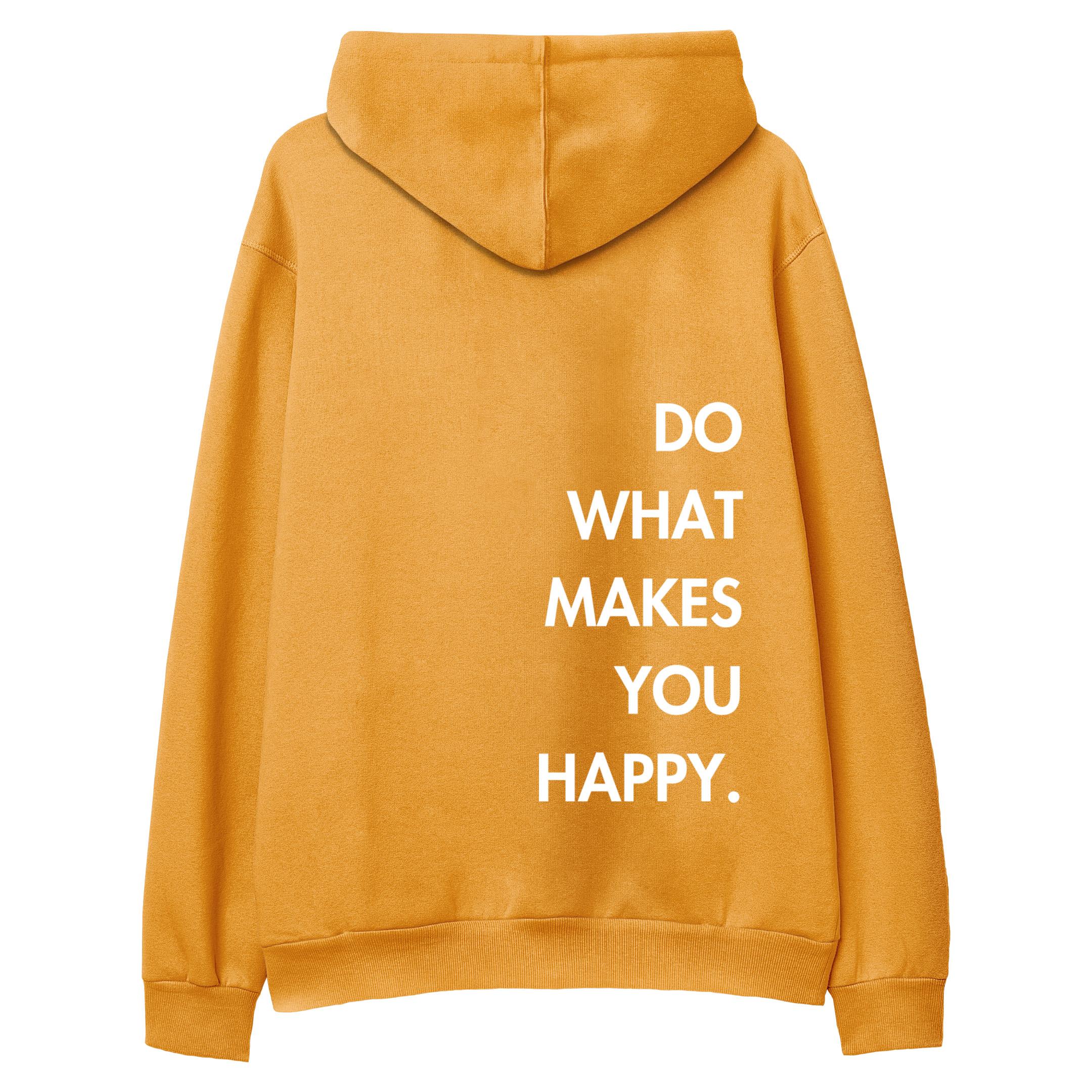 Do%20What%20Makes%20You%20Happy%20-%20Hoodie%20Portakal