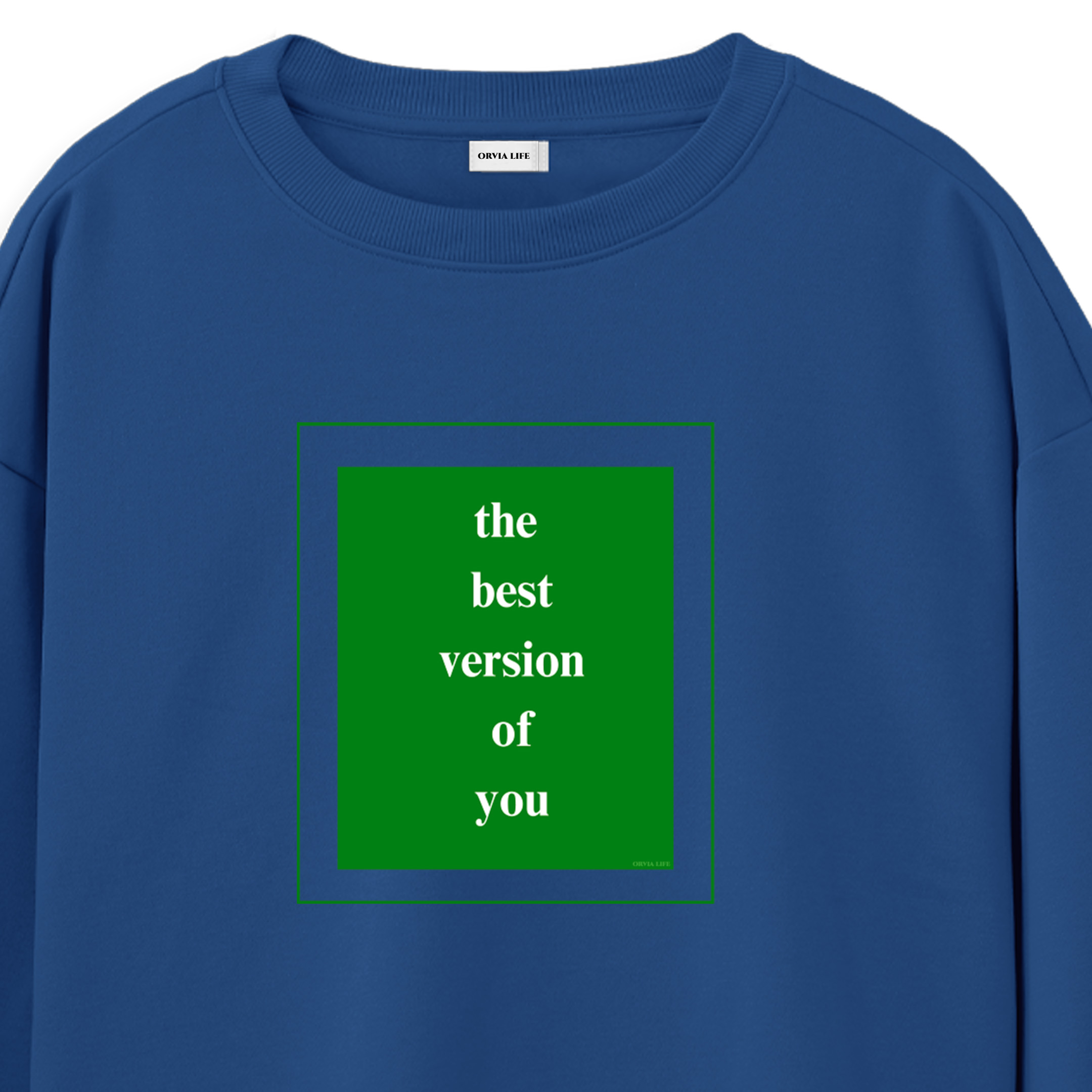 The%20Best%20Version%20Of%20You%20-%20Regular%20Sweatshirt%20Royal%20Mavi