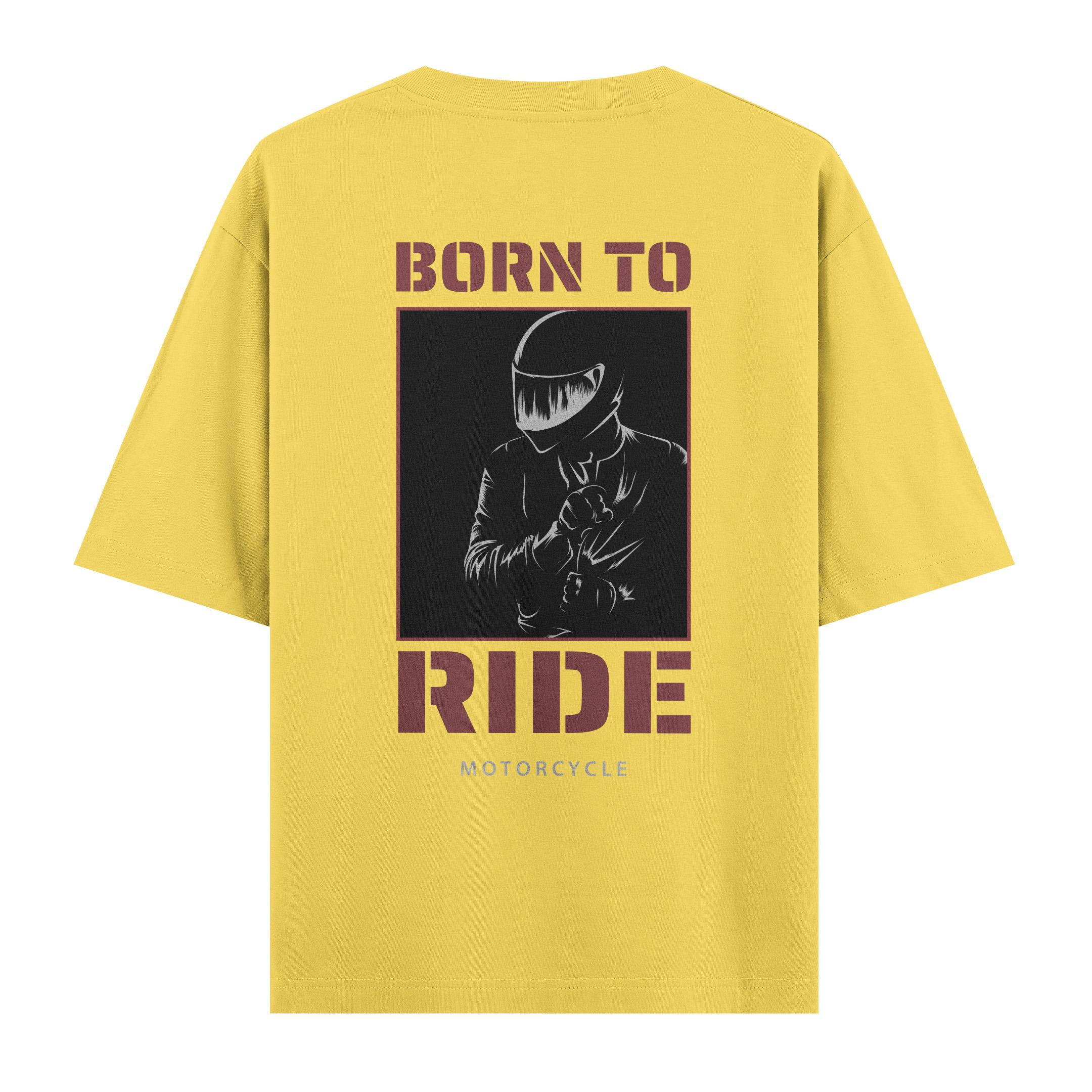 Born%20To%20Ride%20-%20Oversize%20T-shirt%20Sarı