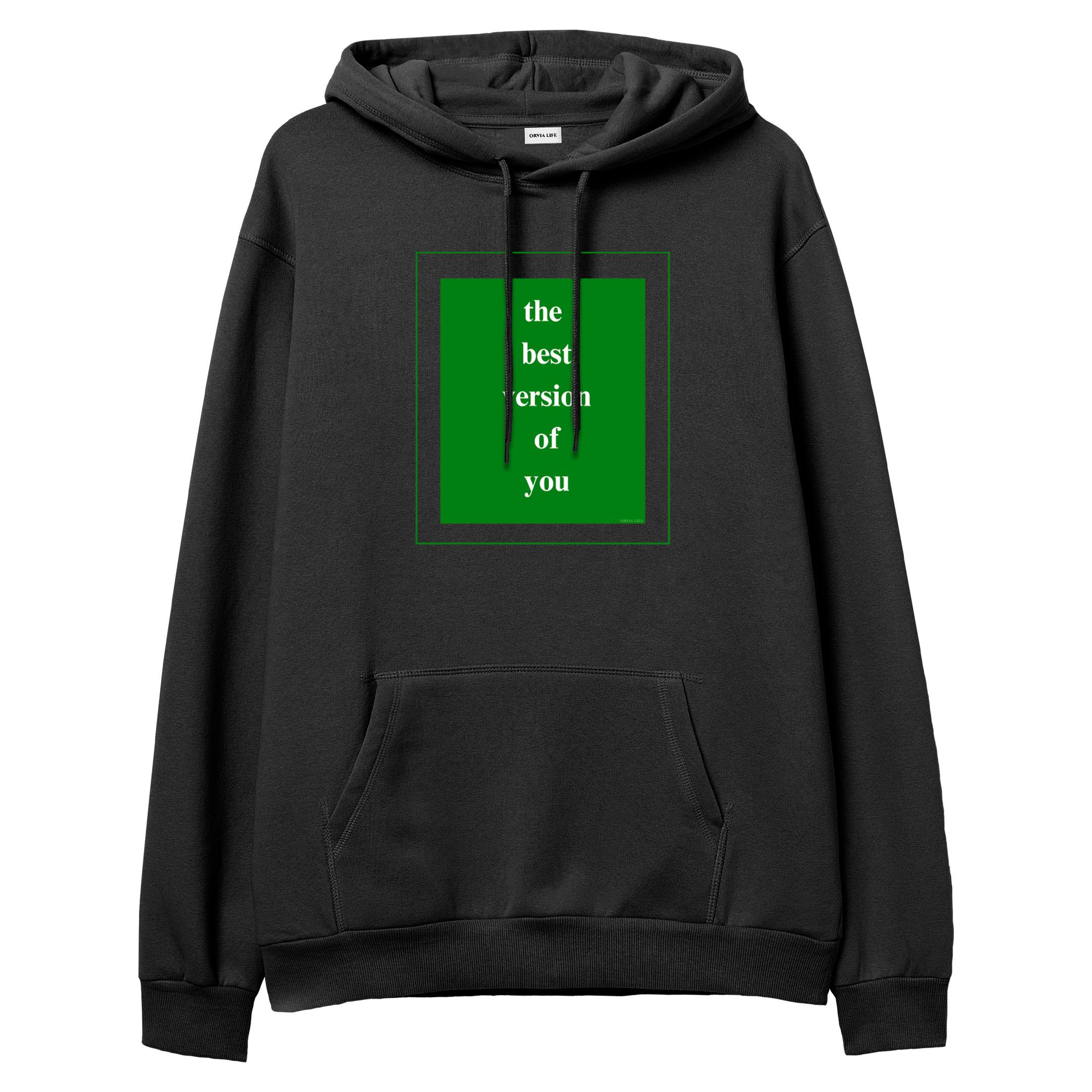 The%20Best%20Version%20Of%20You%20-%20Hoodie%20Siyah