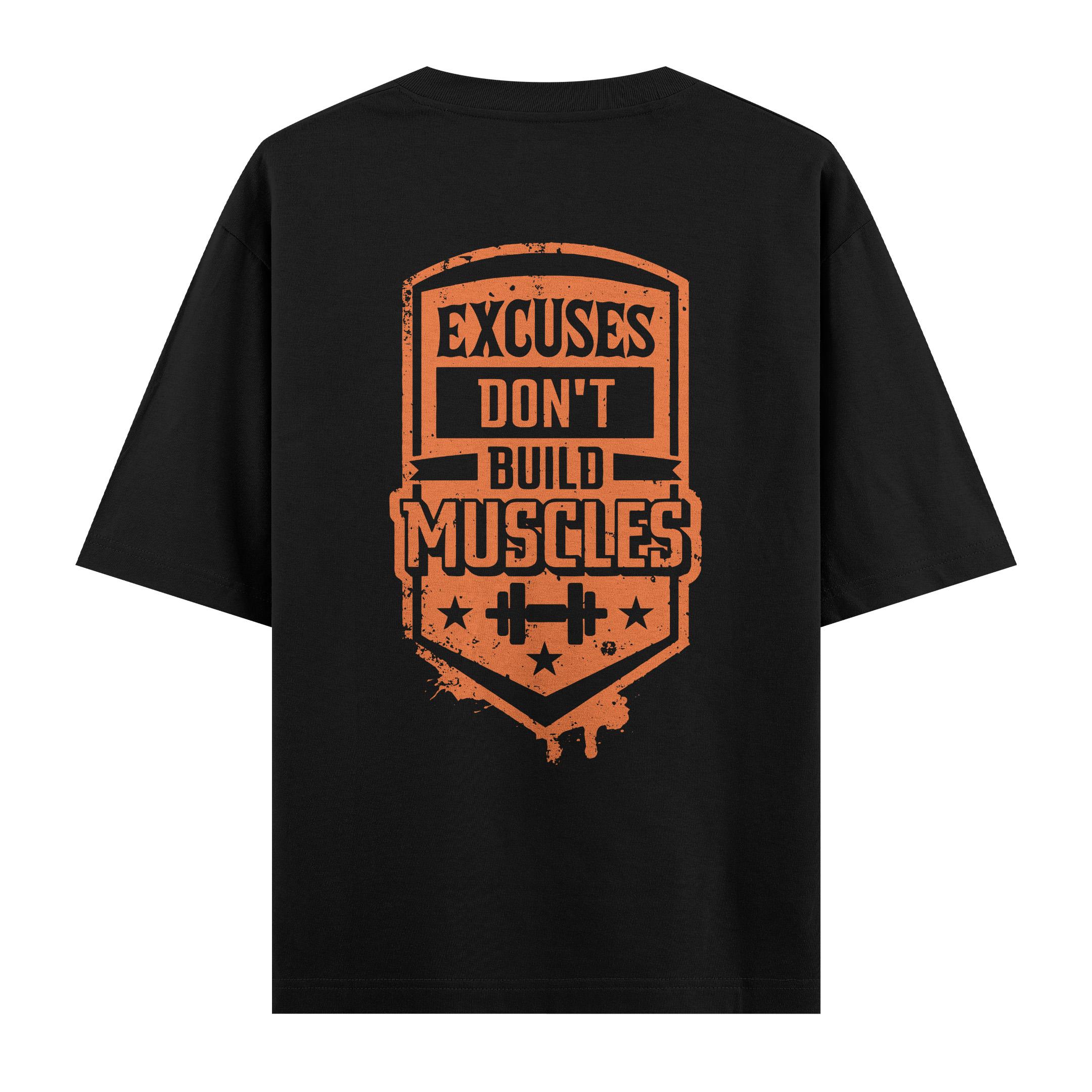 Excuses%20Dont%20Build%20Muscles%20-%20Oversize%20T-shirt%20Siyah