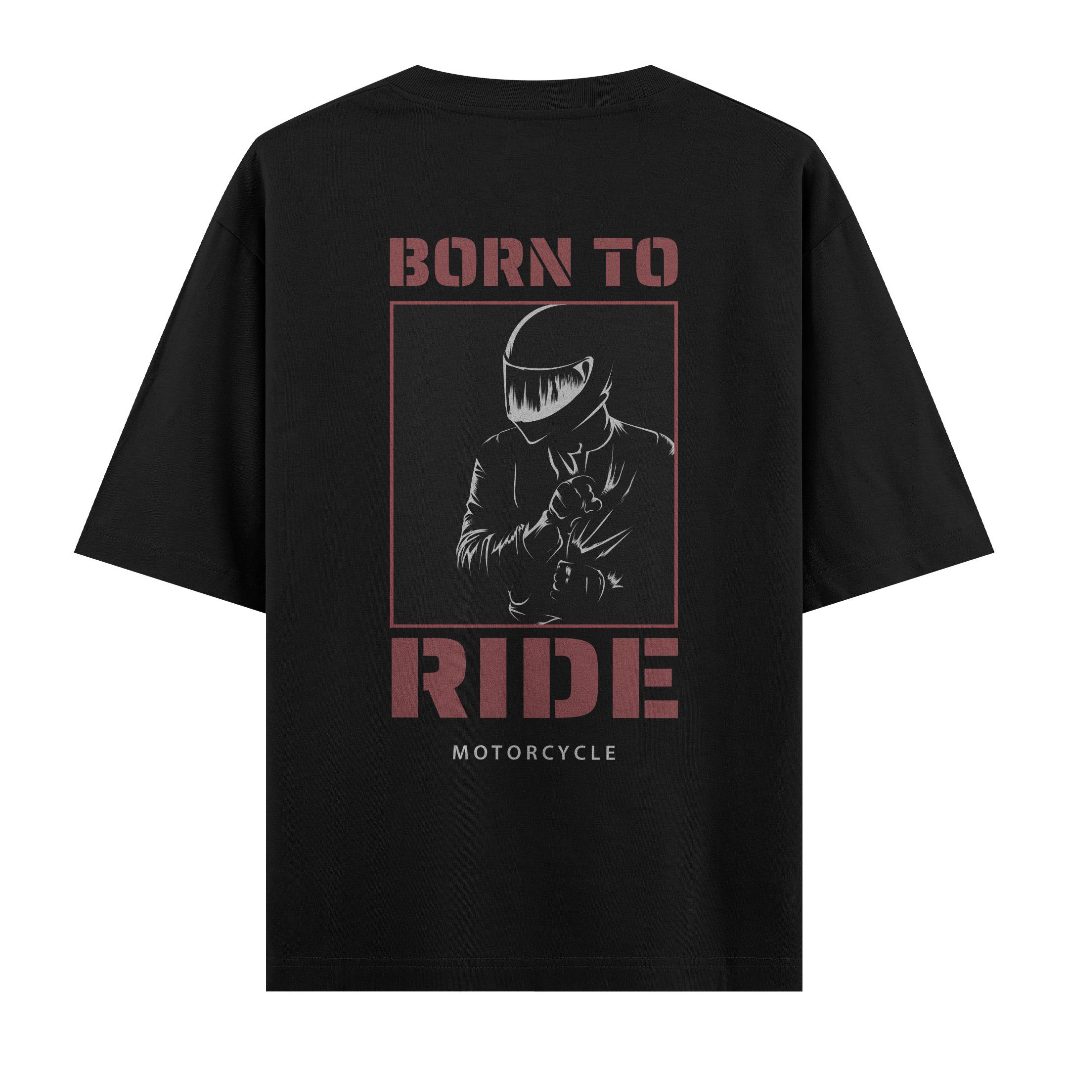 Born%20To%20Ride%20-%20Oversize%20T-shirt%20Siyah