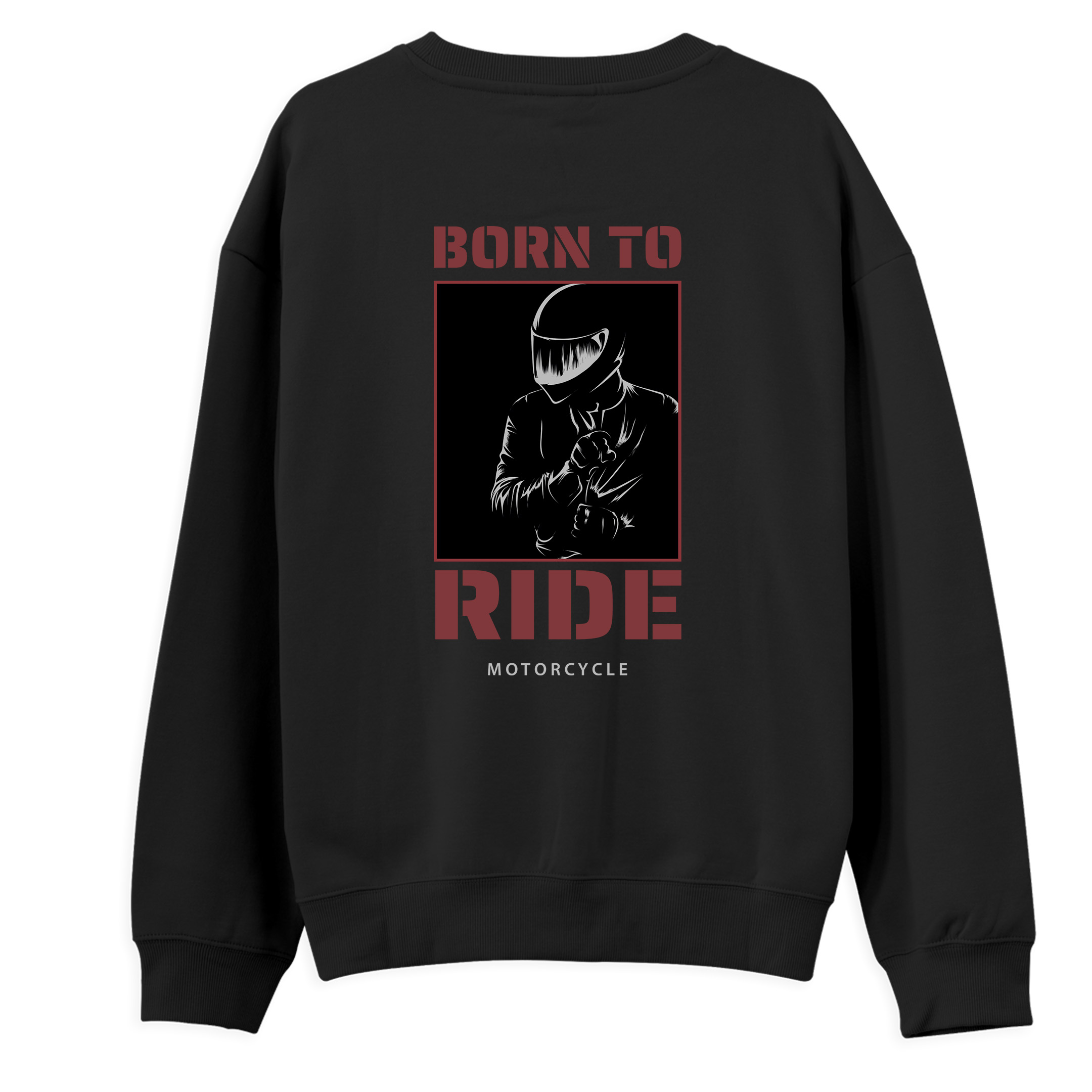 Born%20To%20Ride%20-%20Regular%20Sweatshirt%20Siyah