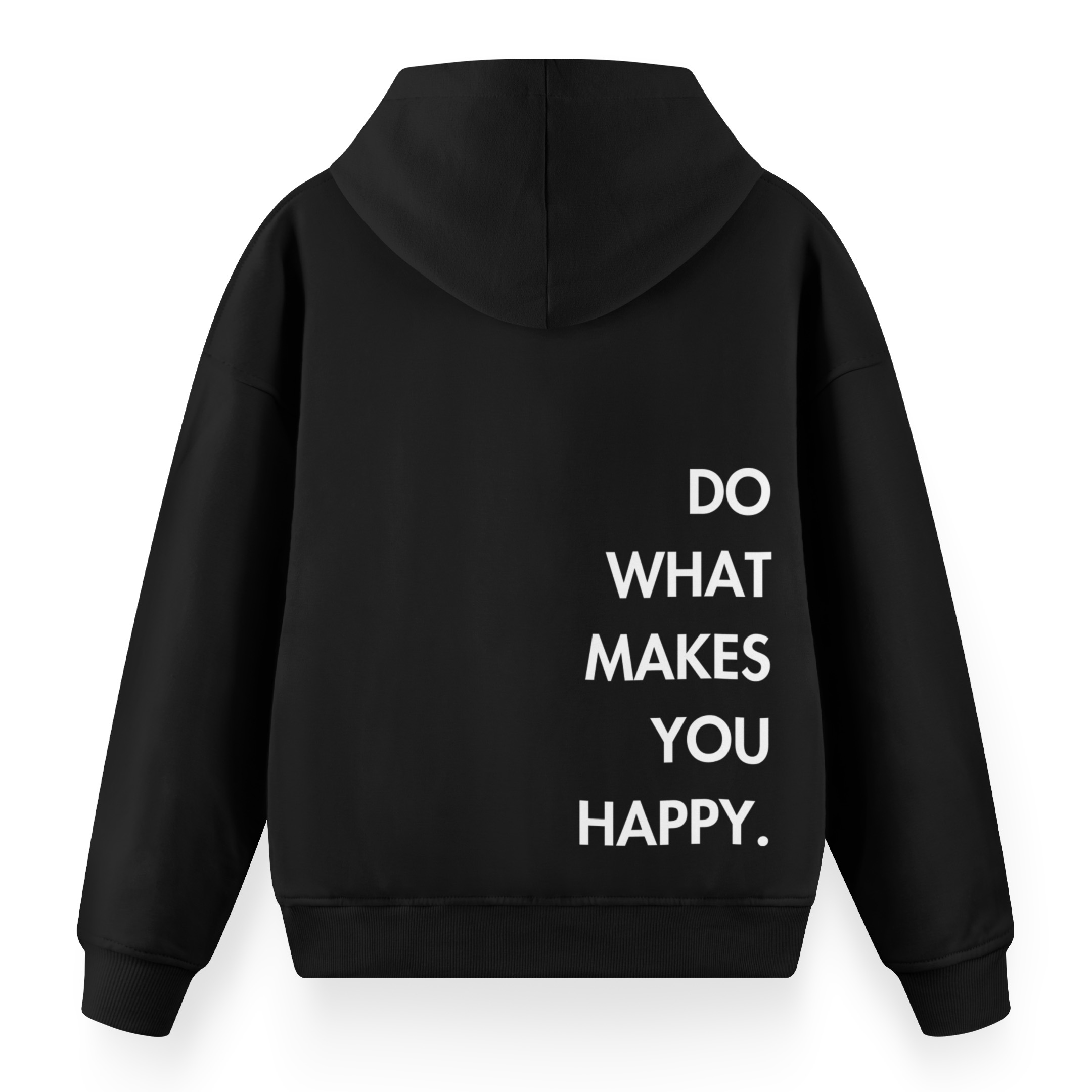 Do%20What%20Makes%20You%20Happy%20-%20Premium%20Oversize%20Hoodie%20Siyah