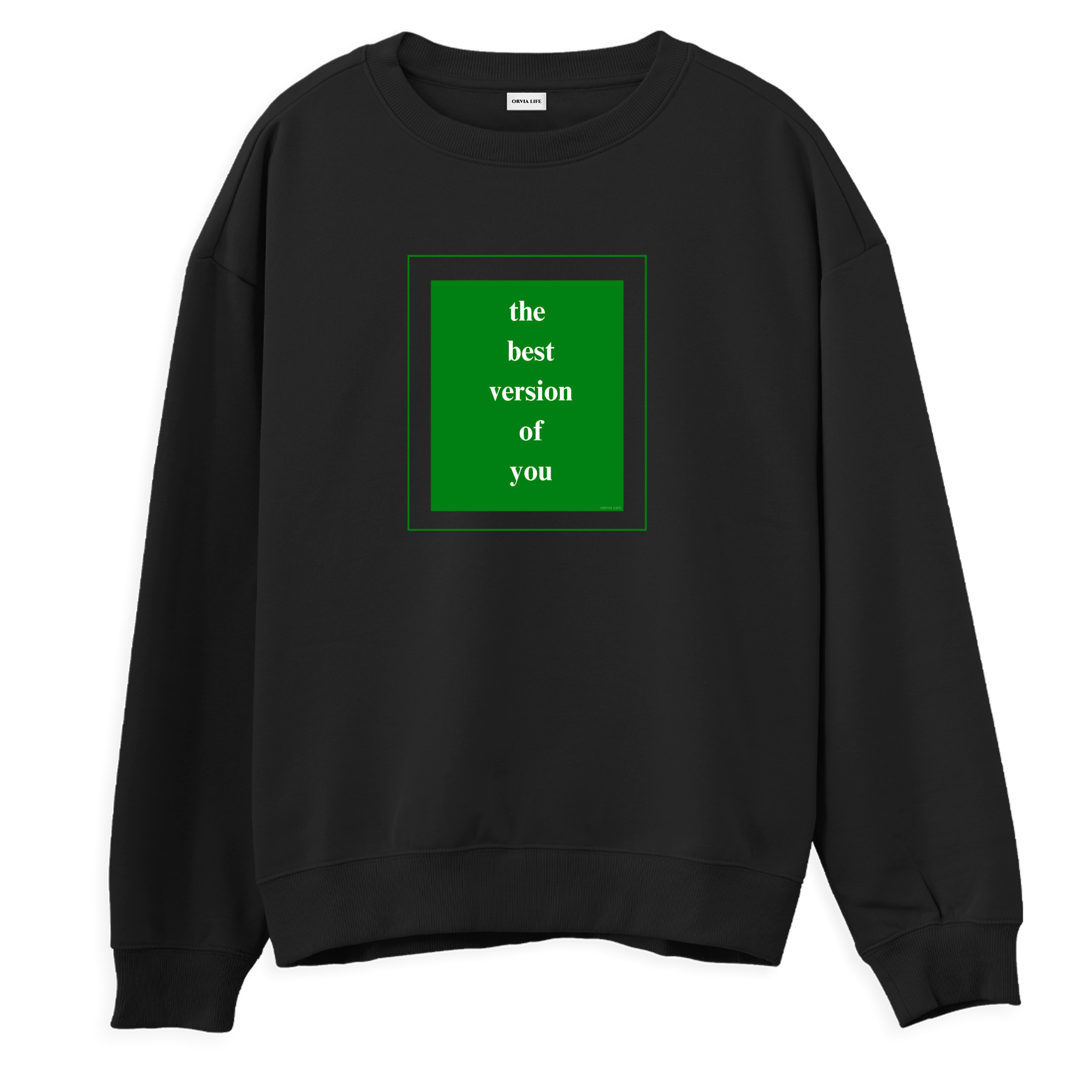 The%20Best%20Version%20Of%20You%20-%20Regular%20Sweatshirt%20Siyah