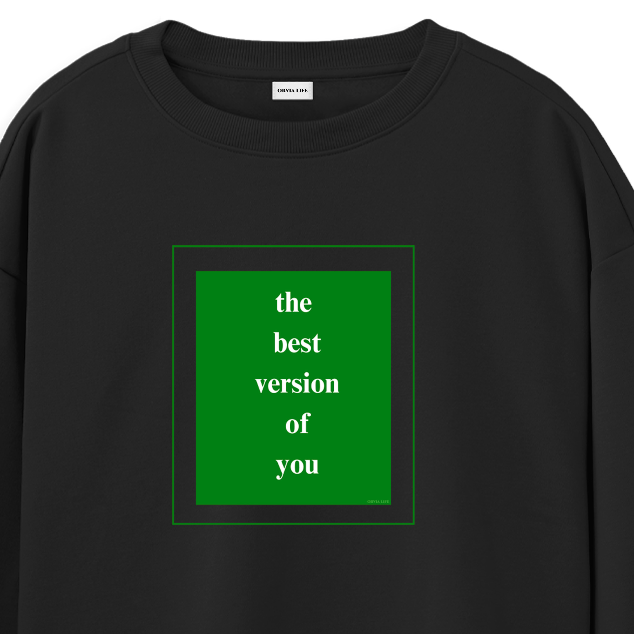 The%20Best%20Version%20Of%20You%20-%20Regular%20Sweatshirt%20Siyah