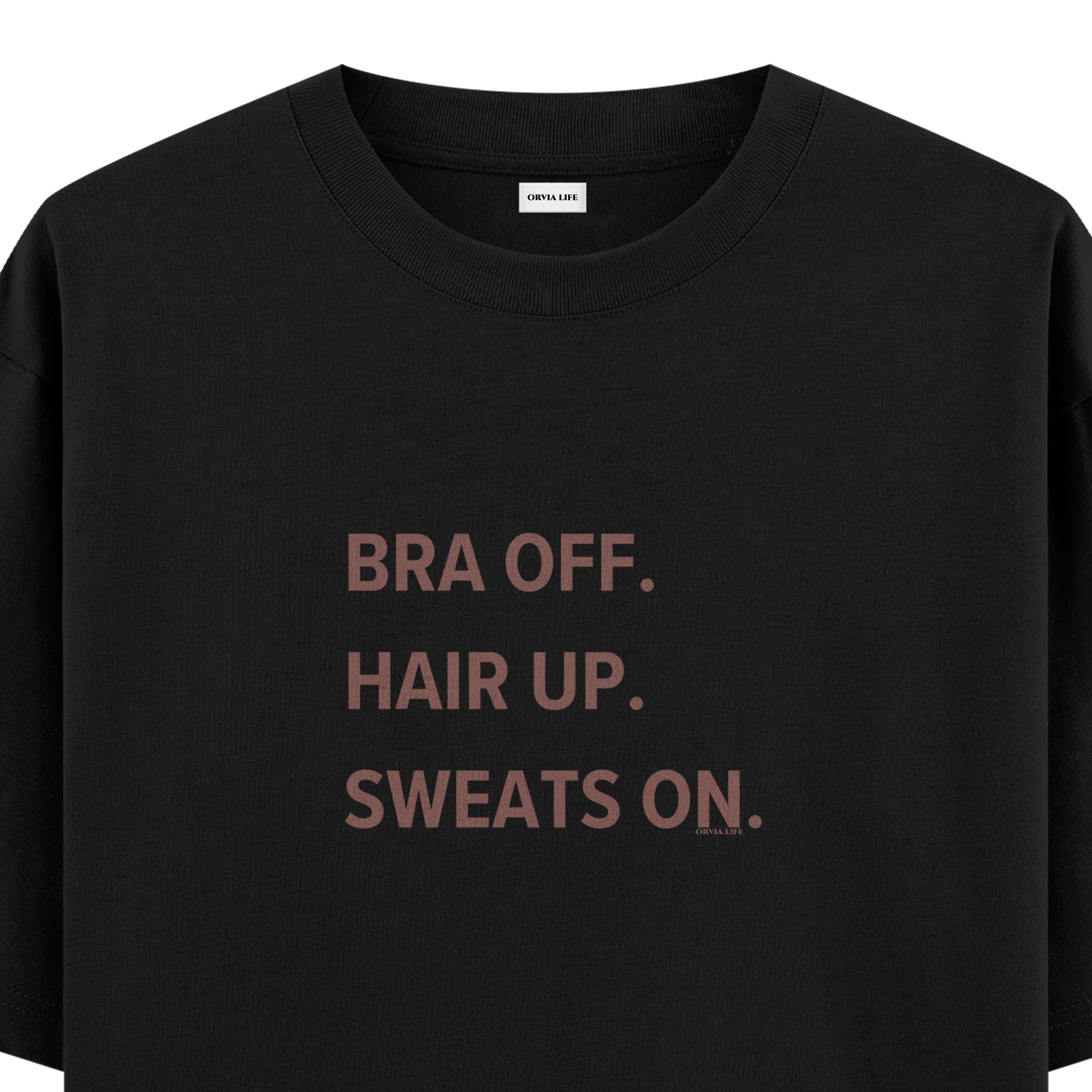 Bra%20Off%20Hair%20Up%20Sweats%20On%20-%20Oversize%20T-shirt%20Siyah