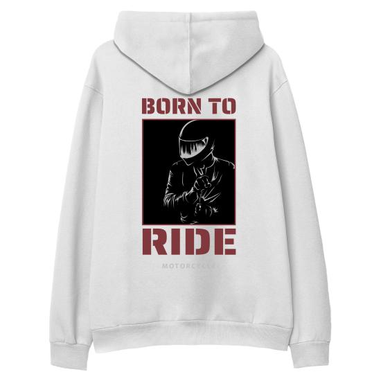 Born To Ride Hoodie Sweatshirt Beyaz