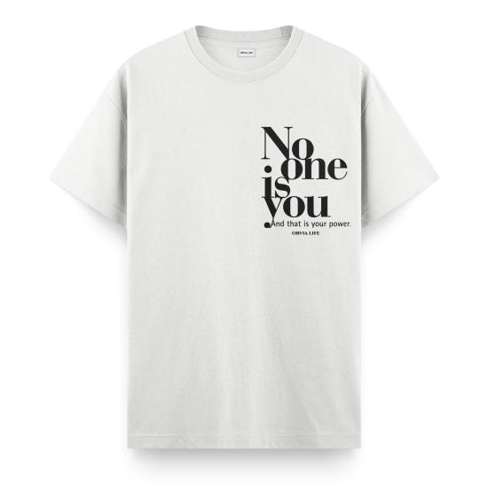 No One Is You  Regular T-shirt Beyaz