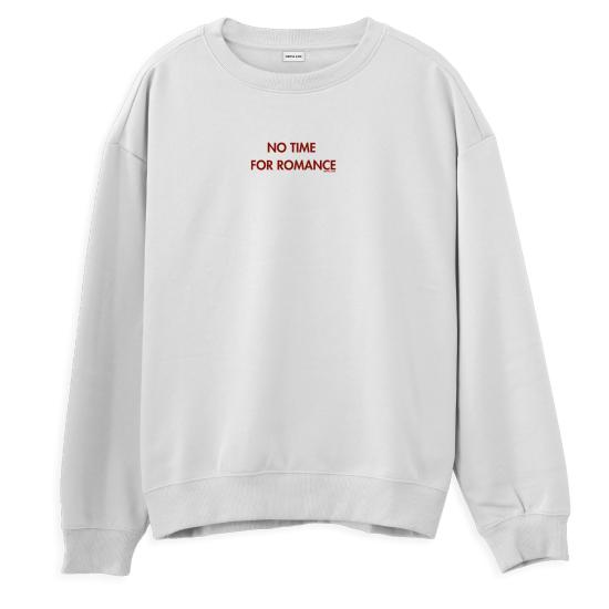 No Time For Romance Regular Sweatshirt Beyaz