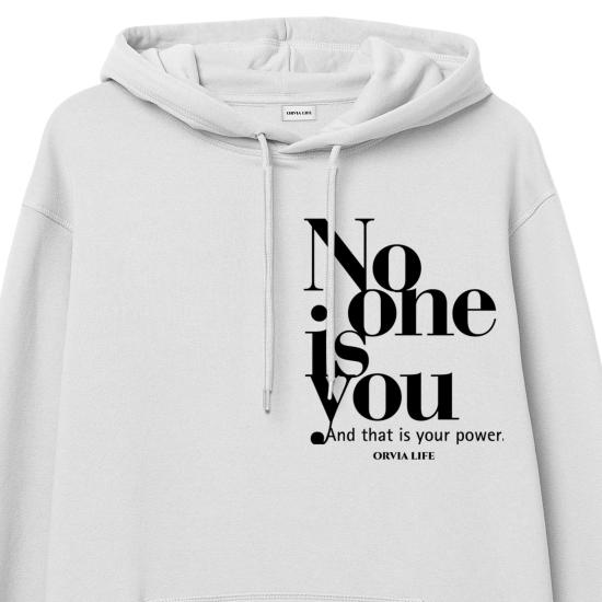 No One Is You  Hoodie Sweatshirt Beyaz