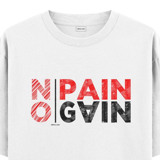 No Pain No Gain  Oversize T-shirt Beyaz