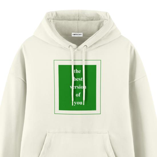 The Best Version Of You Ekru Oversize Hoodie Sweatshirt