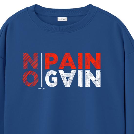 No Pain No Gain Regular Sweatshirt Royal Mavi