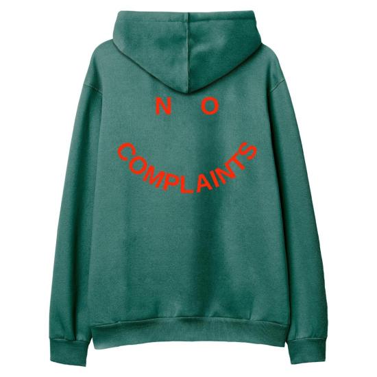 No Complaints Hoodie Sweatshirt Yeşil