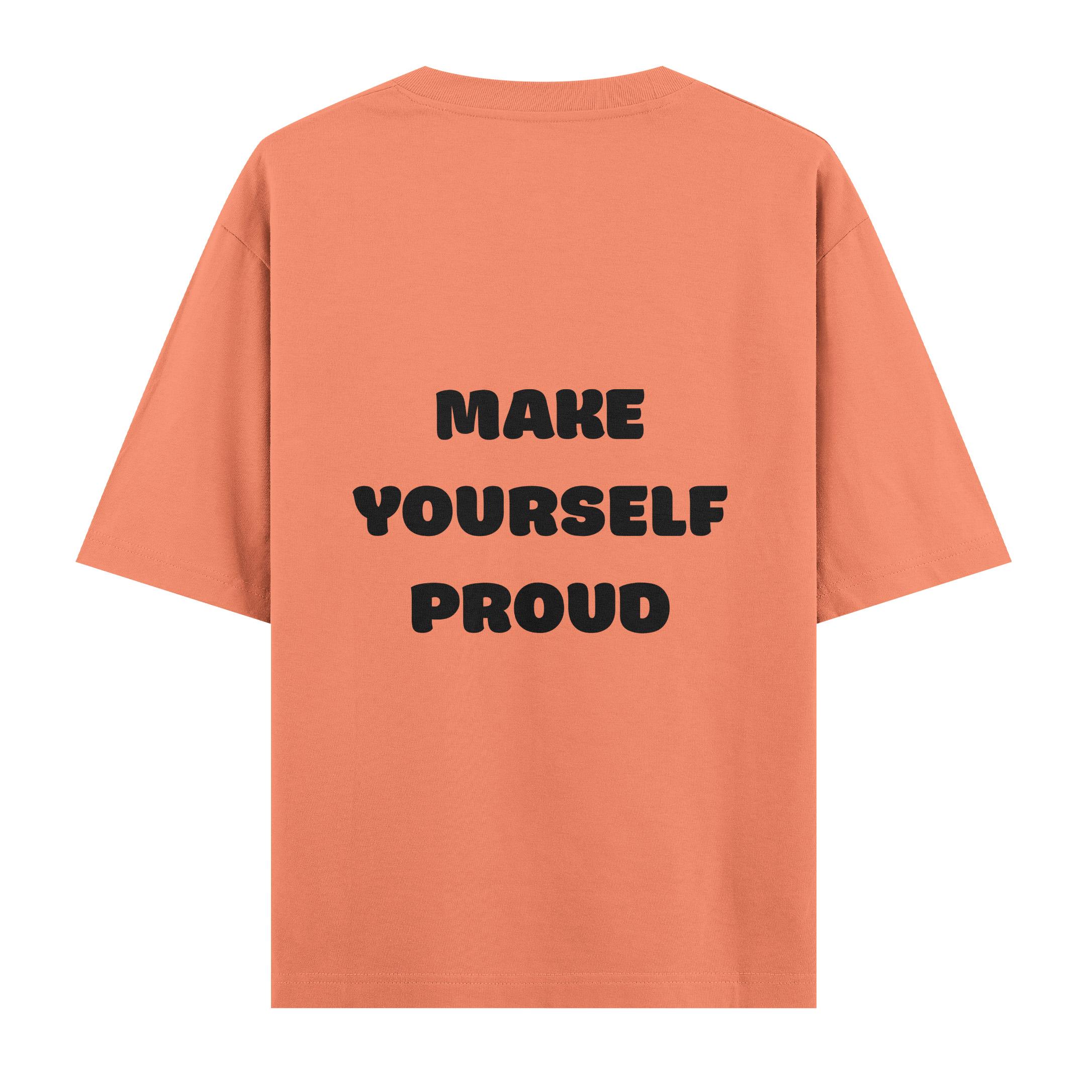 Make%20Yourself%20Proud%20%20-%20Oversize%20T-shirt%20Somon