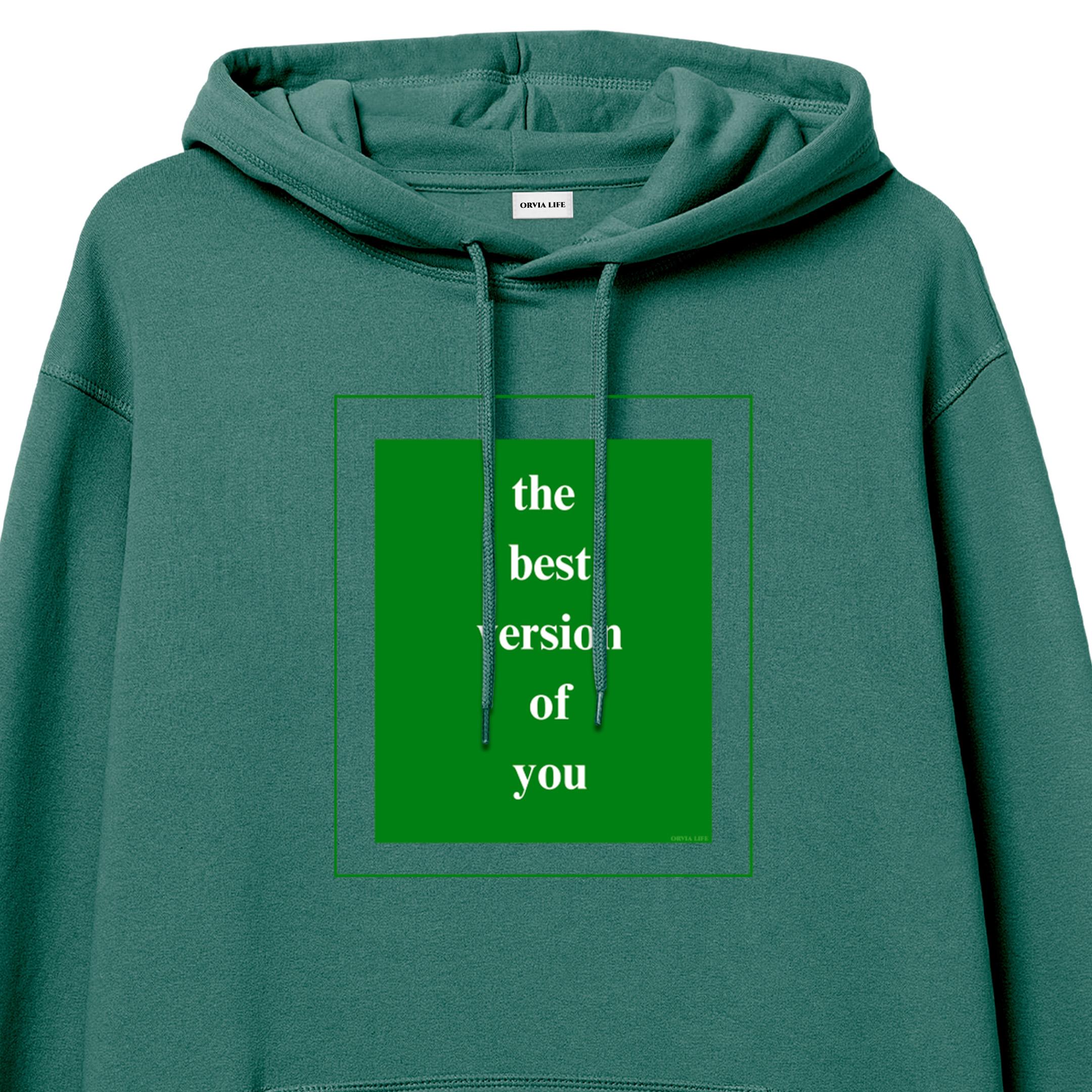 The%20Best%20Version%20Of%20You%20-%20Hoodie%20Yeşil