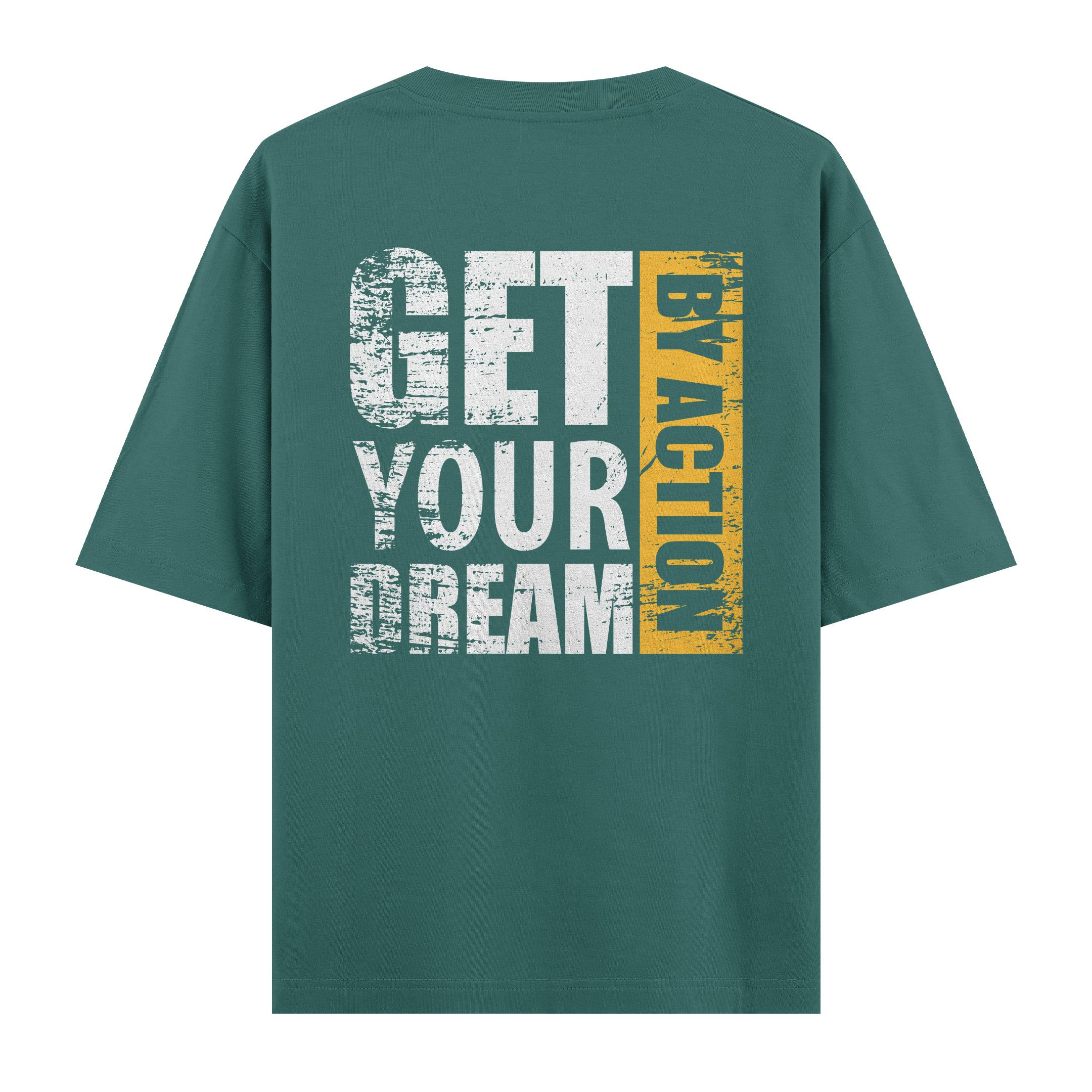 Get%20Your%20Dream%20By%20Action%20-%20Oversize%20T-shirt%20Yeşil