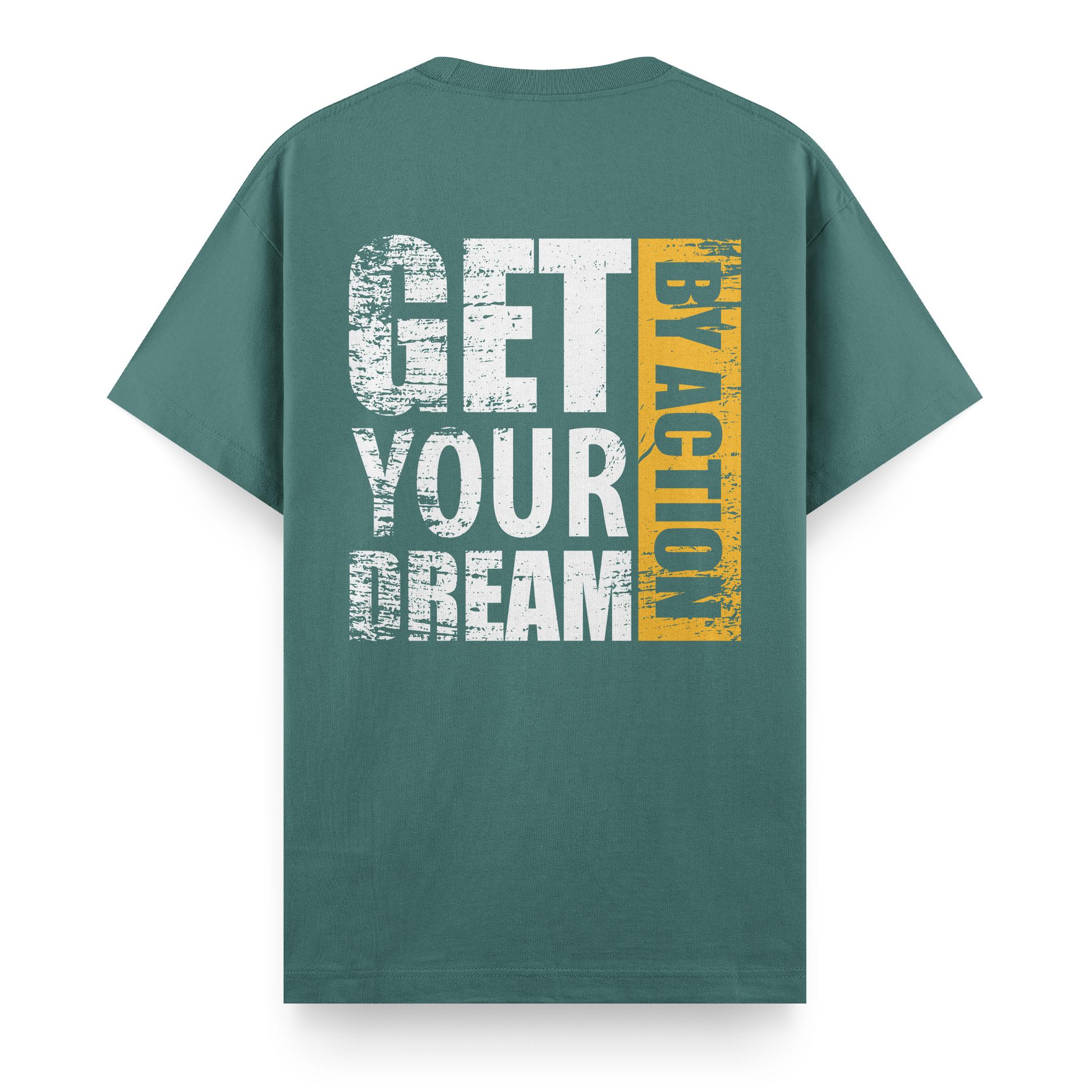 Get%20Your%20Dream%20By%20Action%20-%20Regular%20T-shirt%20Yeşil