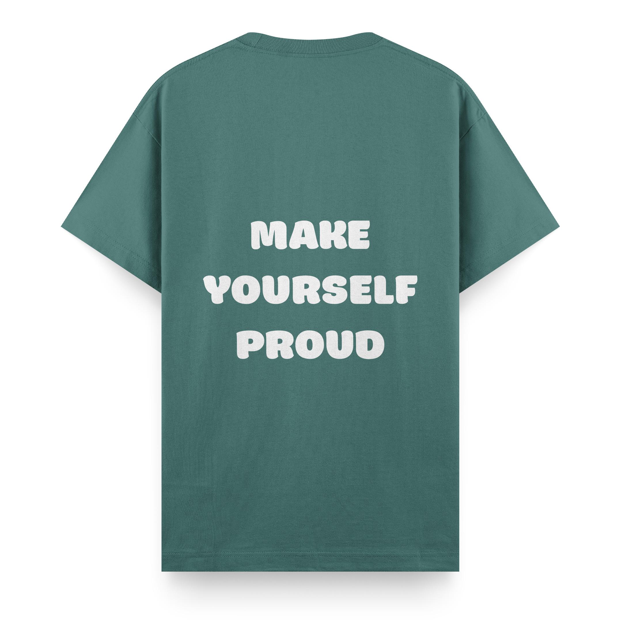 Make%20Yourself%20Proud%20%20-%20Regular%20T-shirt%20Yeşil