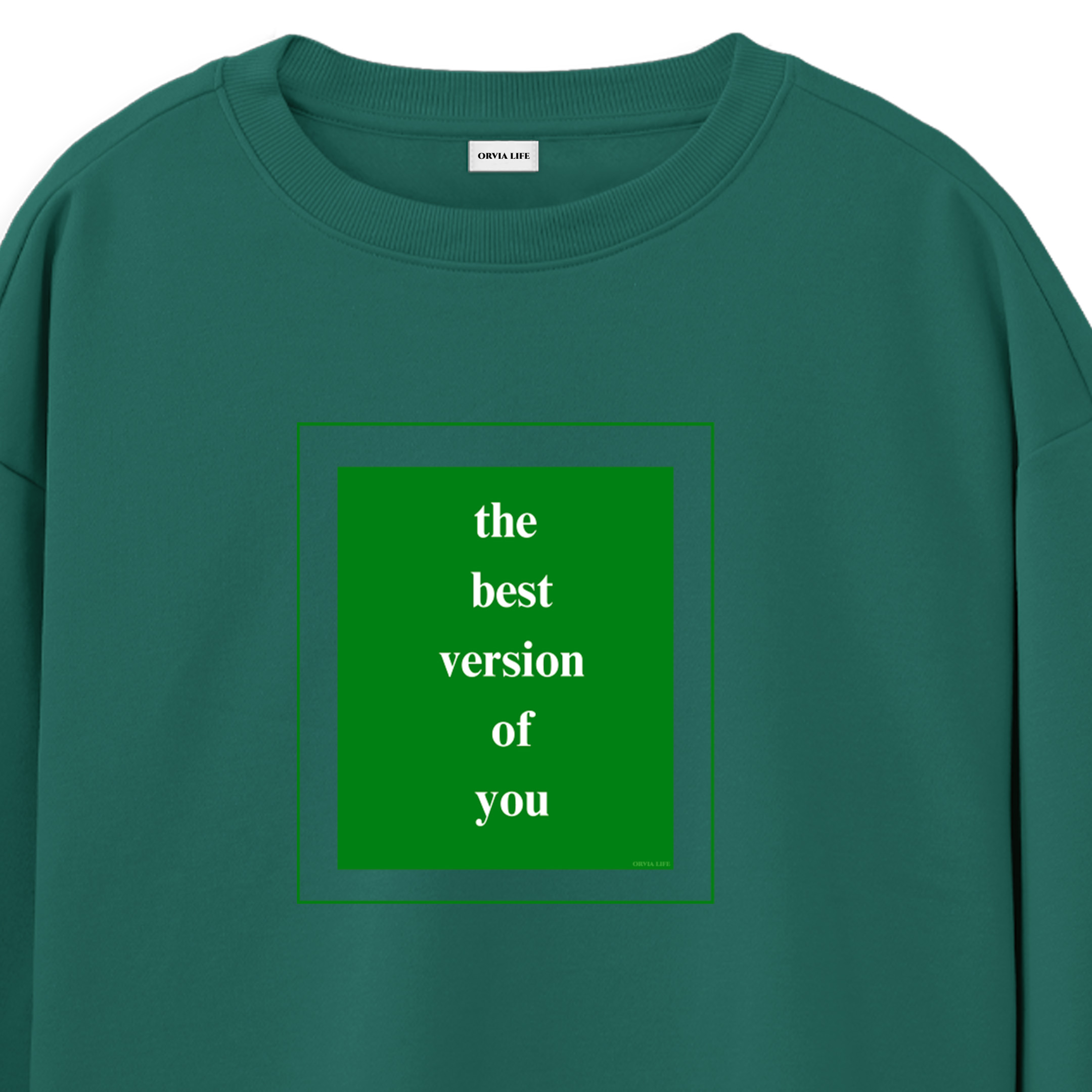 The%20Best%20Version%20Of%20You%20-%20Regular%20Sweatshirt%20Yeşil